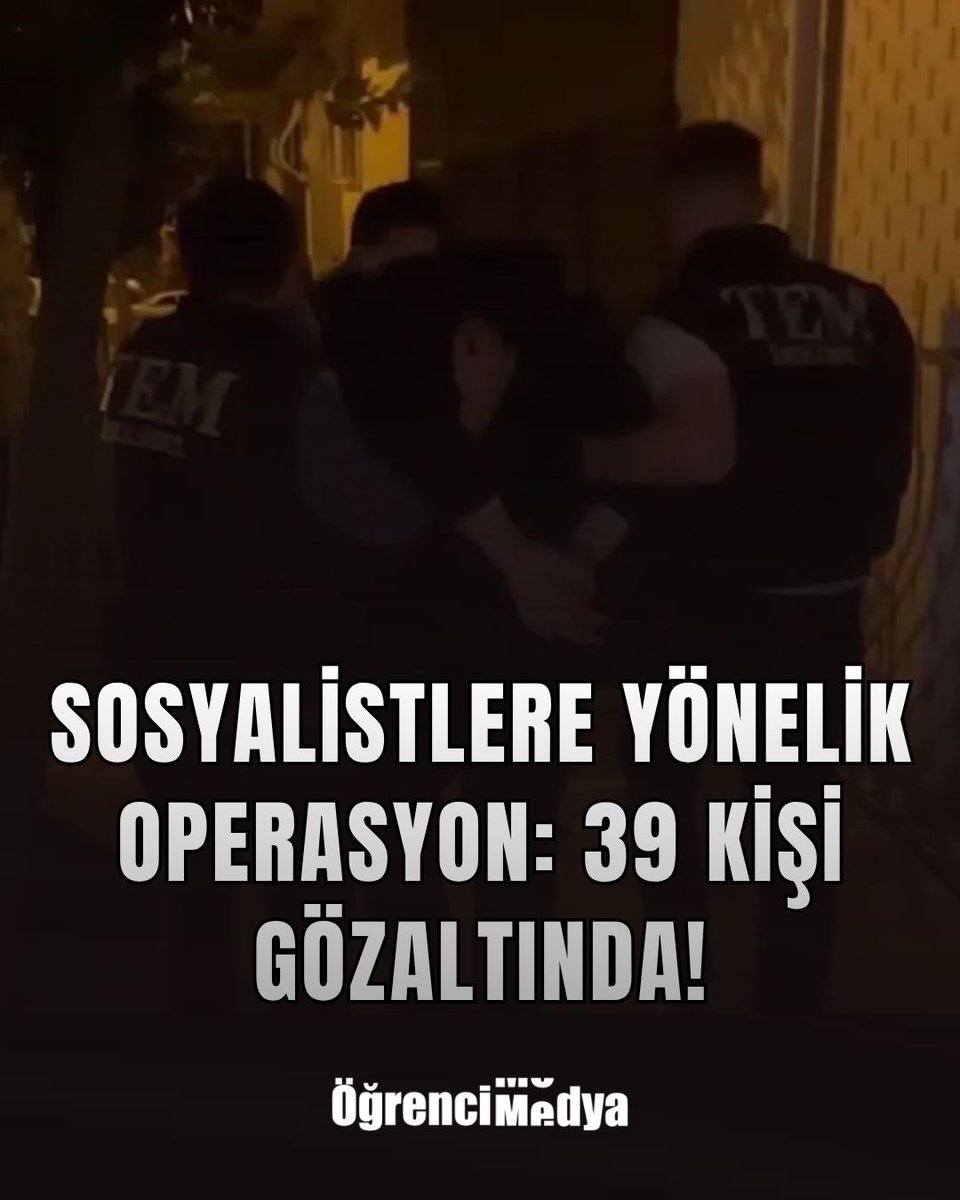 Ogrncmdy3's tweet photo. Sosyalistlere Yönelik Operasyon: 39 Kişi Gözaltında!

İstanbul Cumhuriyet Başsavcılığı koordinesinde yürütülen bir soruşturma kapsamında; toplam 52 kişinin hedef alındığı, bunlardan 8'inin yurt dışında, 2'sinin ise hapishanede bulunduğu belirtildi. Diğer 42 kişinin gözaltına alınması amacıyla İstanbul'da 25, Ankara, Adana, Antalya, Aydın, Balıkesir, Diyarbakır, Elazığ, Mersin, Muğla ve Urfa'da 17 olmak üzere toplam 42 eve baskın düzenlendi. 39 kişi gözaltına alındı.

Gözaltına alınanlar arasında Sosyalist Yeniden Kuruluş Partisi (SYKP) Eş Genel Başkanı Mertcan Titiz, daha önce Ezilenlerin Sosyalist Partisi'nde (ESP) faaliyet yürütmüş olanlar ve  farklı dönemlerde sosyalist mücadele içerisinde yer almış kişiler bulunuyor.