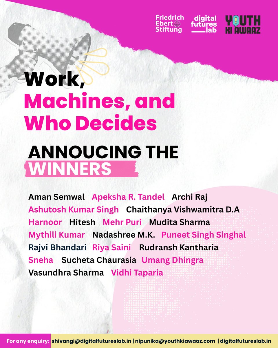 DigiFuturesLab's tweet photo. We have our selected writers🎉! Work, Machines, and Who Decides, with @YouthKiAwaaz and supported by @FESonline. If your name is on the list, please reach out to us from your preferred email.
 
Please follow us for further updates. https://t.co/AFPHZDkoEt