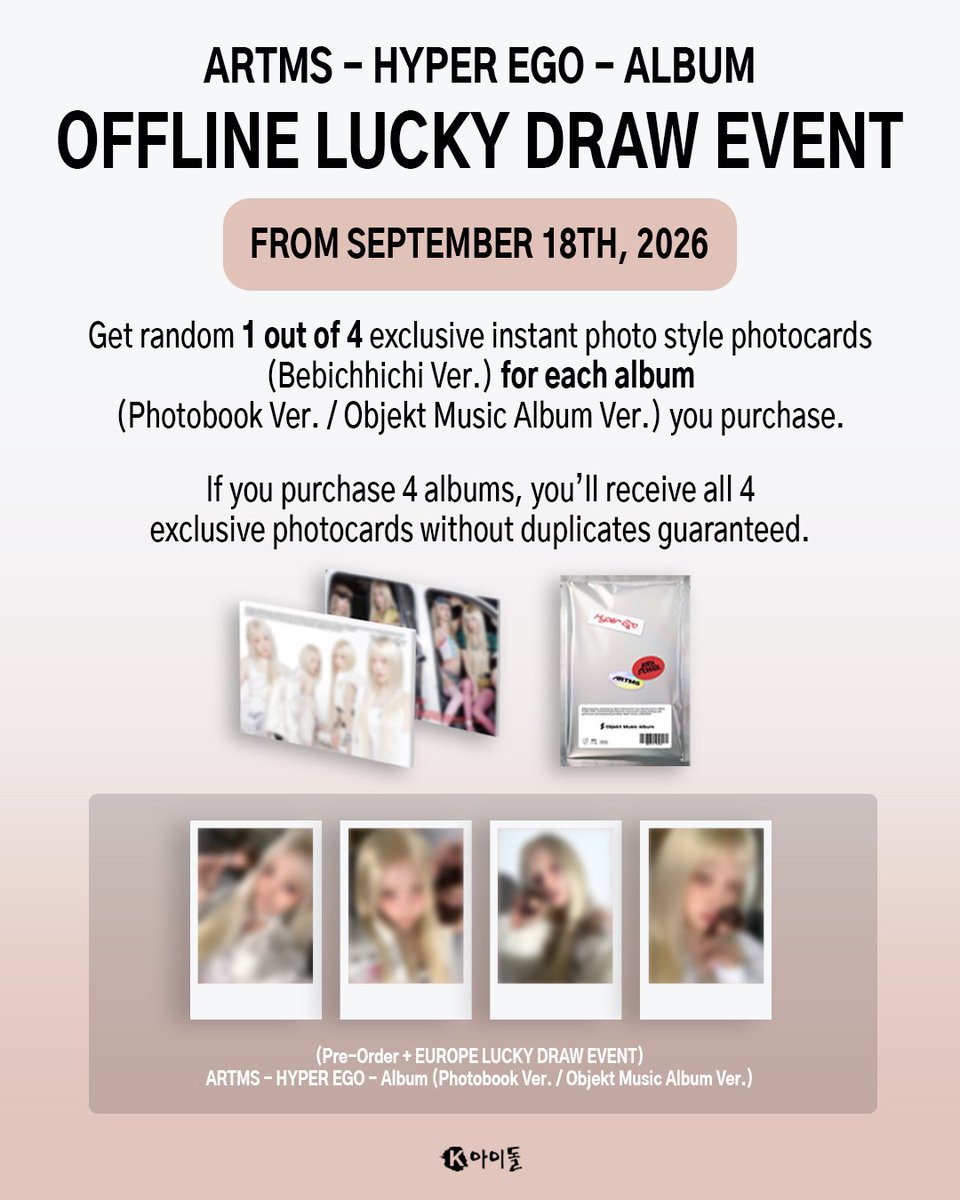 kidol_official's tweet photo. OURII! @official_artms are back with their album “HYPER EGO” and our EUROPE LUCKY DRAW OFFLINE EVENT is about to start! ✨🩷

Offline Sales Start: September 18th, 2026 until sold out! https://t.co/amfccVJuky