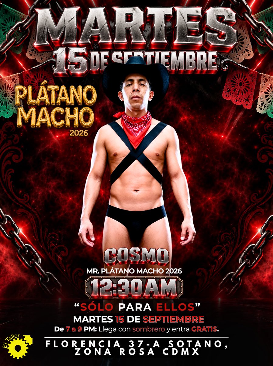 SoloEllosMX's tweet photo. 🔥 MARTES 15 DE SEPTIEMBRE · SOLO PARA ELLOS 🔥

👑🍌 COSMOS · MR. PLÁTANO MACHO 2026
@Cosmos21XL tendrá su primera presentación como ganador de esta edición. 🔥

🕧 12:30 AM

📍 El Taller · Zona Rosa, CDMX https://t.co/aQYr5dairh