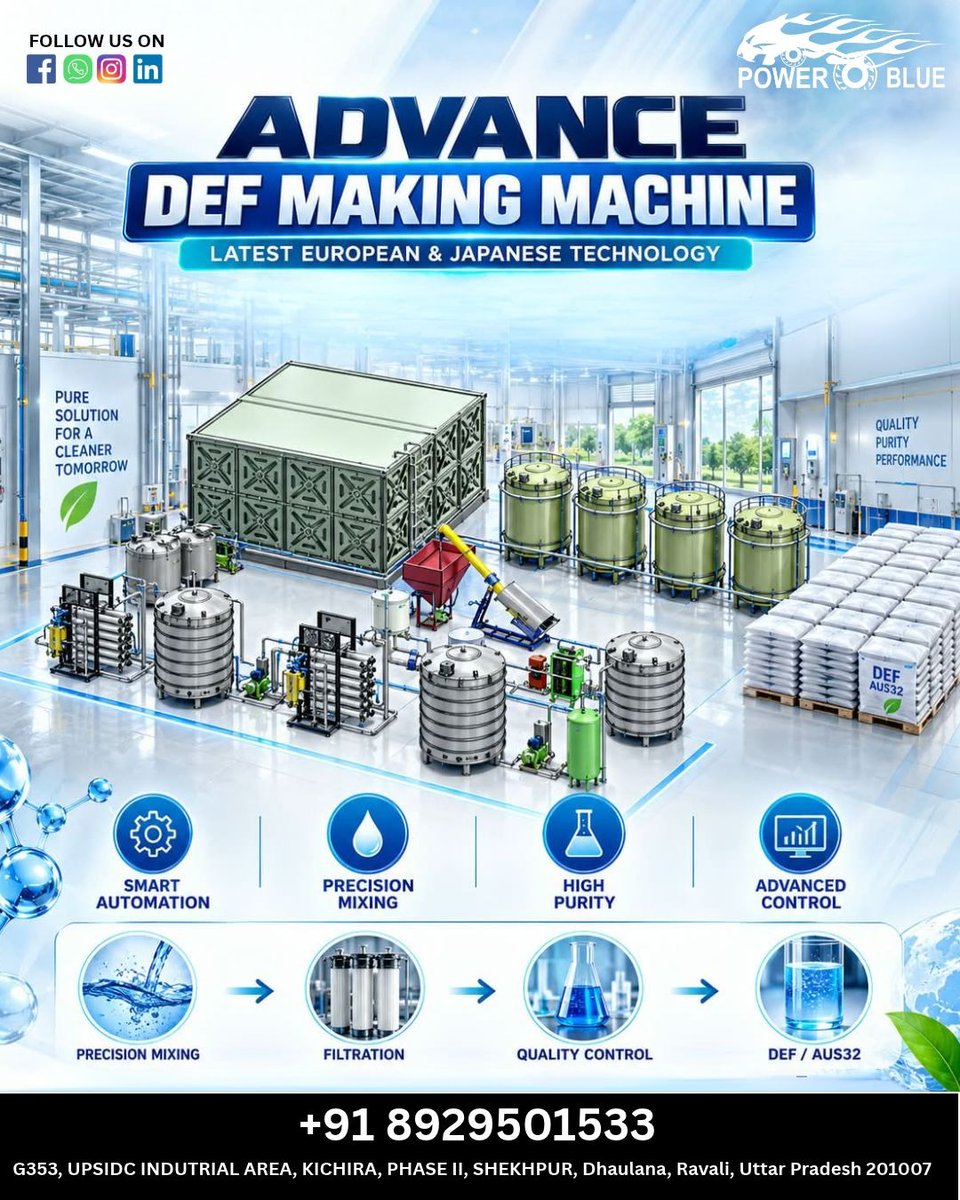 PowerBlue's tweet photo. ADVANCED DEF MANUFACTURING TECHNOLOGY.
📞 +91 8929501533
📍 Dhaulana, Uttar Pradesh
#PowerblueInternational #DEF #AUS32 #DEFManufacturing #EmissionControl #SmartAutomation #CleanTechnology https://t.co/aK0eUvuUZH