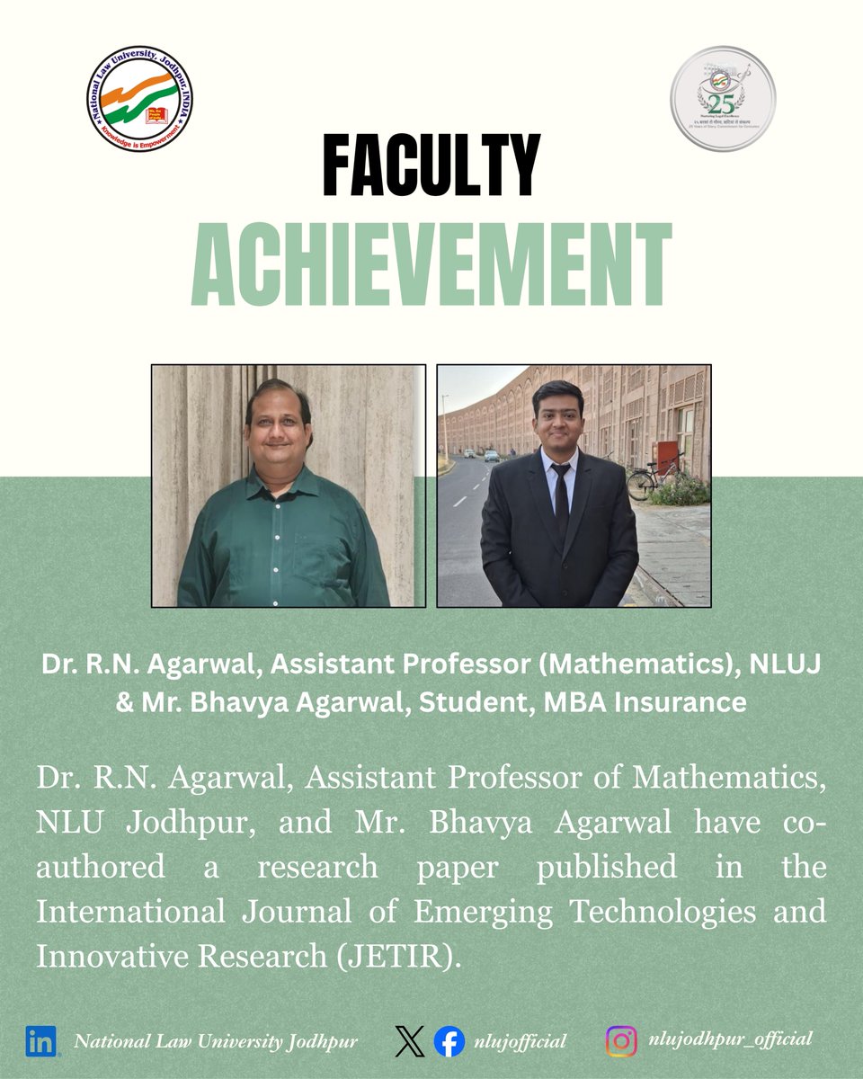 nlujofficial's tweet photo. Dr. R.N. Agarwal, Assistant Professor of Mathematics, NLU Jodhpur, and Mr. Bhavya Agarwal have co-authored a research paper published in the International Journal of Emerging Technologies and Innovative Research (JETIR). https://t.co/7ssJgfCKlw