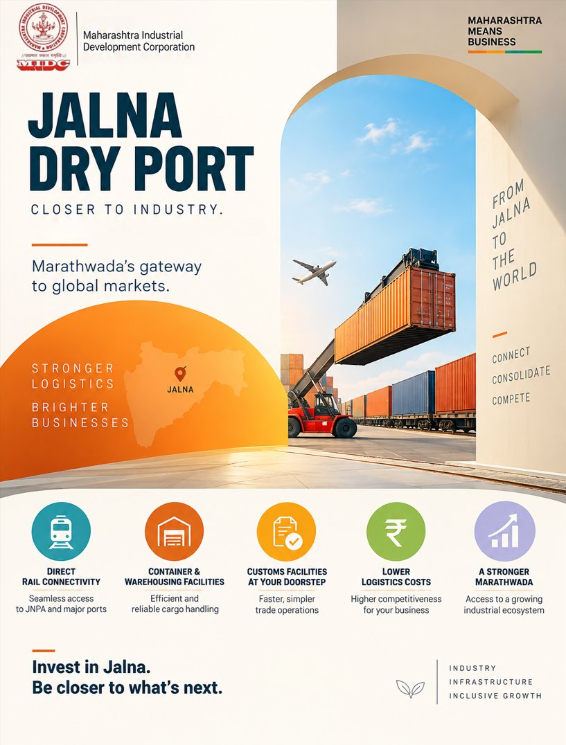 midc_india's tweet photo. JALNA DRY PORT

From industrial production to global markets.

Jalna is strengthening its position as a strategic industrial and logistics destination for Maharashtra.

The Multimodal Logistics Park at Jalna, developed over 182 hectares, brings modern logistics infrastructure closer to industry and connects the region to the wider port network. Operations commenced in May 2026.

WHY IT MATTERS FOR INDUSTRY
01 | CLOSER TO GLOBAL MARKETS
A strategic inland gateway connecting the industrial hinterland with major ports and overseas markets.
02 | MULTIMODAL LOGISTICS
An integrated ecosystem designed around road, rail, container handling, storage and freight movement.
03 | LOWER LOGISTICS FRICTION
Better freight aggregation, distribution and storage can help industries improve supply chain efficiency and competitiveness.
04 | BUILT FOR INDUSTRIAL GROWTH
A logistics ecosystem that can support existing industries as well as new investments across the region.
05 | A STRONGER EXPORT ADVANTAGE
For sectors such as agro processing, engineering, steel and other export-oriented industries, improved logistics connectivity can open wider market opportunities.

JALNA IS MOVING CLOSER TO THE WORLD.

@CMOMaharashtra @mieknathshinde @SunetraA_Pawar @samant_uday @naikindranil @midc_ceo @MahaDGIPR