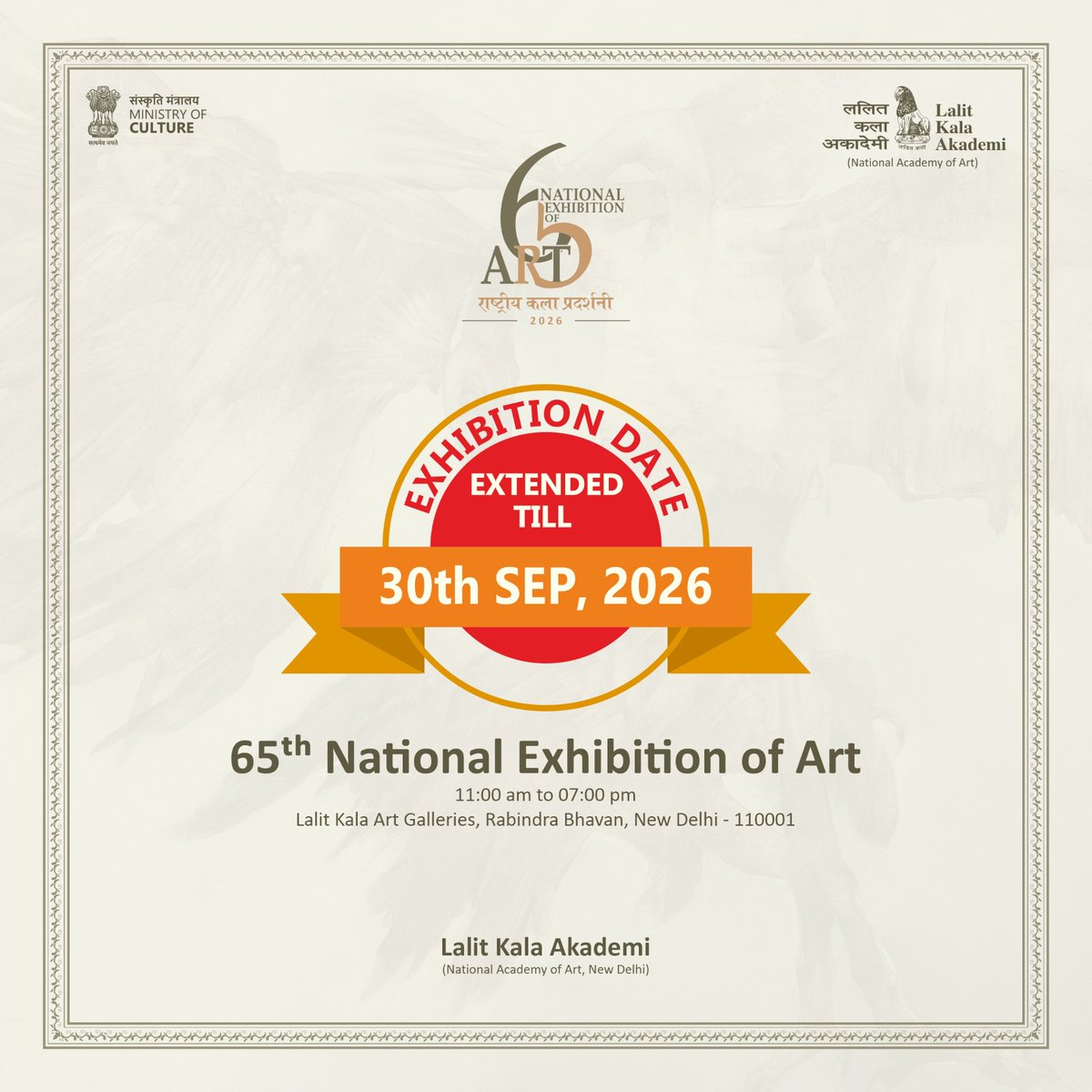 LalitKalaLKA's tweet photo. 65th National Exhibition of Art 2026 — Extended!

The 65th National Exhibition of Art 2026, presented by Lalit Kala Akademi, has been extended till 30 September 2026.

Experience a vibrant showcase of contemporary Indian art at Lalit Kala Art Galleries, Rabindra Bhavan, New Delhi https://t.co/Ct26I98Rdb