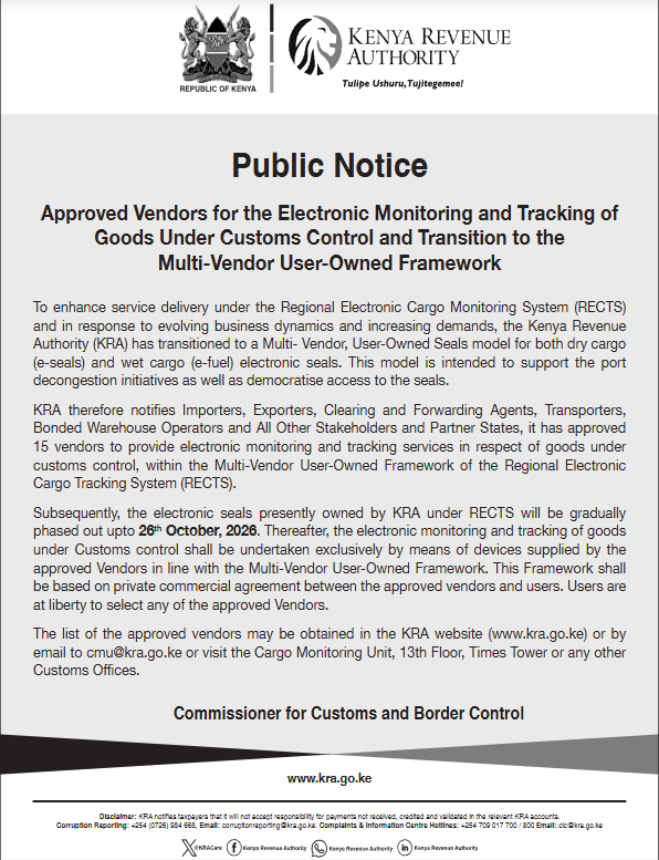 MwangoCapital's tweet photo. The Kenya Revenue Authority (KRA) has approved 15 vendors to provide electronic monitoring and tracking services for goods under customs control through the Regional Electronic Cargo Tracking System (RECTS).
The transition moves Kenya from a KRA-owned electronic seal model to a multi-vendor, user-owned framework, with existing KRA seals to be phased out by 26 October 2026.
