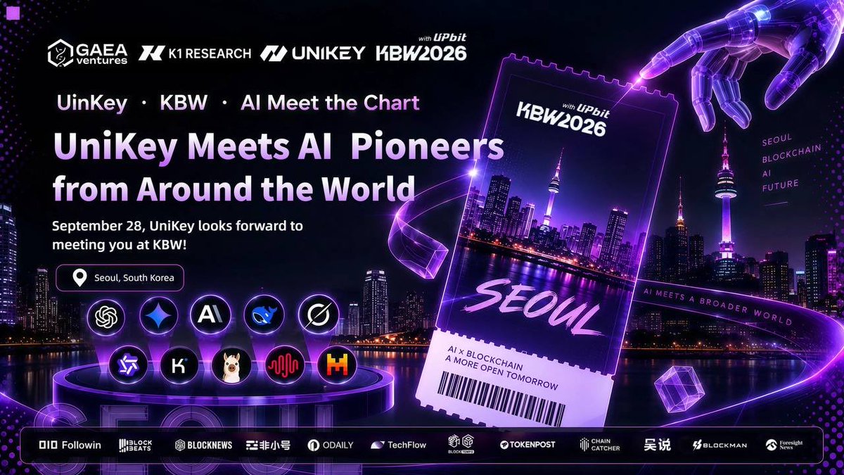 UniKey_EN's tweet photo. 🎉🎉🎉 UniKey Heads to Korea Blockchain Week 2026 | See You at AI Meets The Chart

KBW 2026 is just around the corner.
UniKey is heading to Seoul to join global AI × Web3 builders and industry participants in exploring the next stage of intelligent trading. 🌍

We’re excited to co-host “AI Meets The Chart” with @GaeaVentures and @K1_Research, alongside @OriginsNetwork_, @Magne_Ai, @KeyFlow_EN and other ecosystem participants.

📌 Key topics will include:
🔹 New opportunities at the intersection of AI × Web3
🔹 AI Agent applications in quantitative analysis and intelligent trading
🔹 Emerging trends in AI-driven trading decisions and market development

📍 Venue: ALVER, Seoul, South Korea
📅 Date: September 28, 2026
🕒 Time: 17:00–21:00 (KST)

From AI Agents to intelligent trading, and from technological innovation to real-world market applications, we look forward to connecting with builders from around the world at KBW 2026 and exploring what’s next for AI × Web3. 🔥

👉 Event Details & Registration:
https://t.co/LFtiVZTSGt

#AI #Web3 #AIAgent #AIInfrastructure #KBW2026