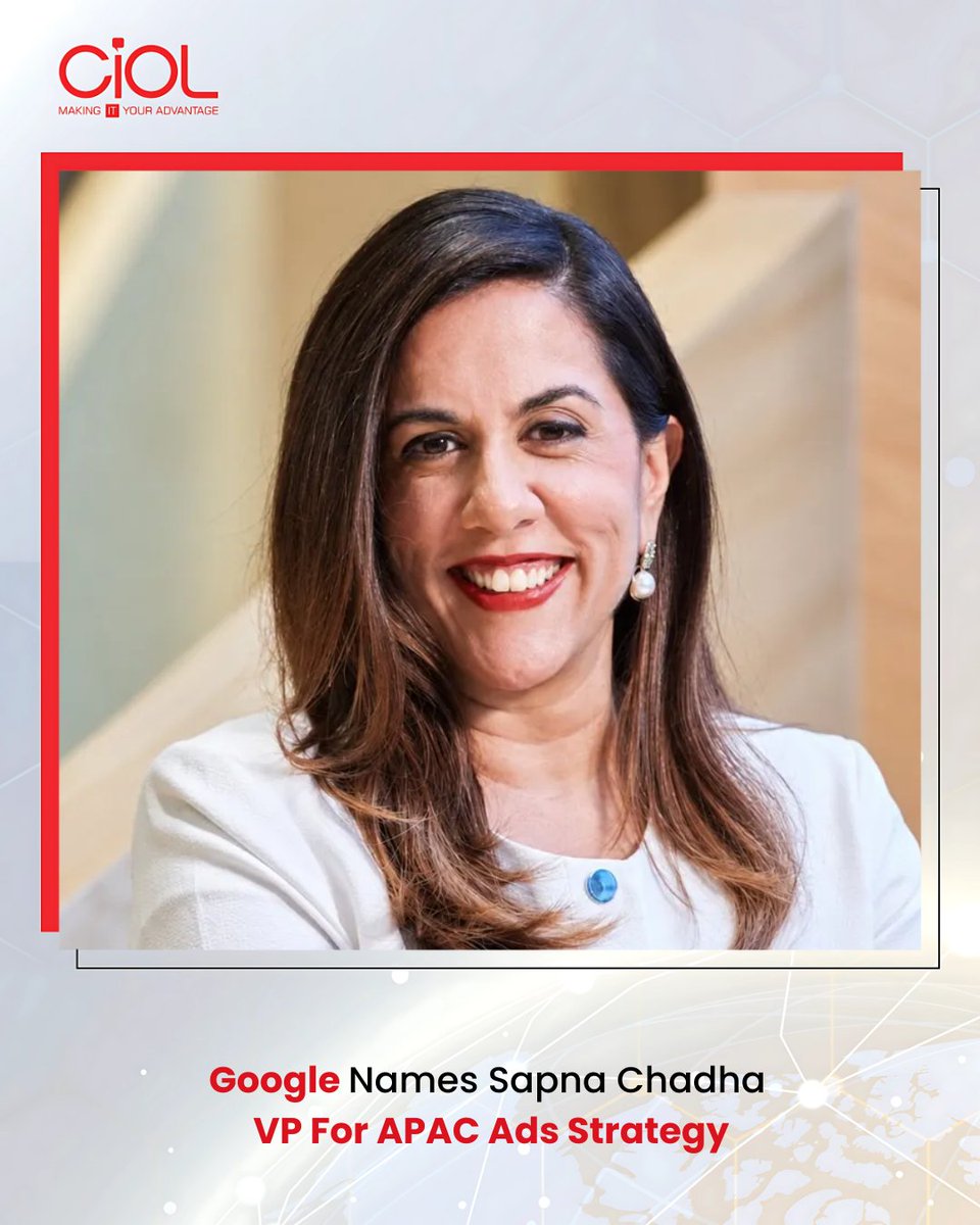 CiOL_News's tweet photo. Google Expands Sapna Chadha’s Role in APAC
Google has appointed Sapna Chadha as VP for APAC Ads Strategy, moving her from Southeast Asia and frontier markets into a broader regional go‑to‑market role.
Read More: https://t.co/U57684SpEi
#CIOL #Google #SapnaChadha #APAC https://t.co/nD5636JJd7