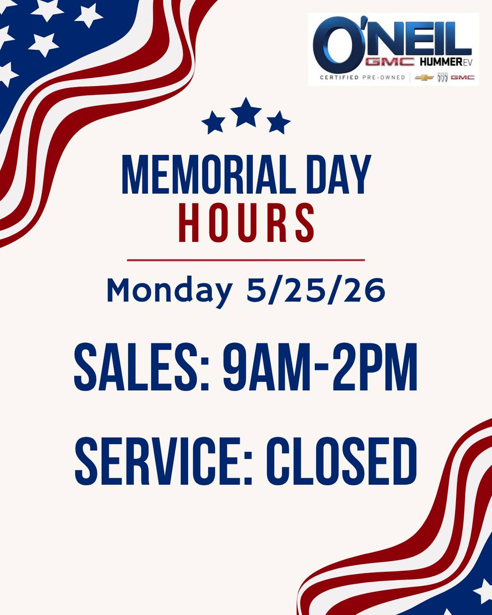 Sessiz64's tweet photo. Memorial Day Hours at O'Neil GMC

Monday, 5/25/26
Service Department: CLOSED
Sales Department: OPEN 9 AM–2 PM

Questions? Call 215-672-0900. Have a safe Memorial Day weekend! https://t.co/jdM87oT8J7