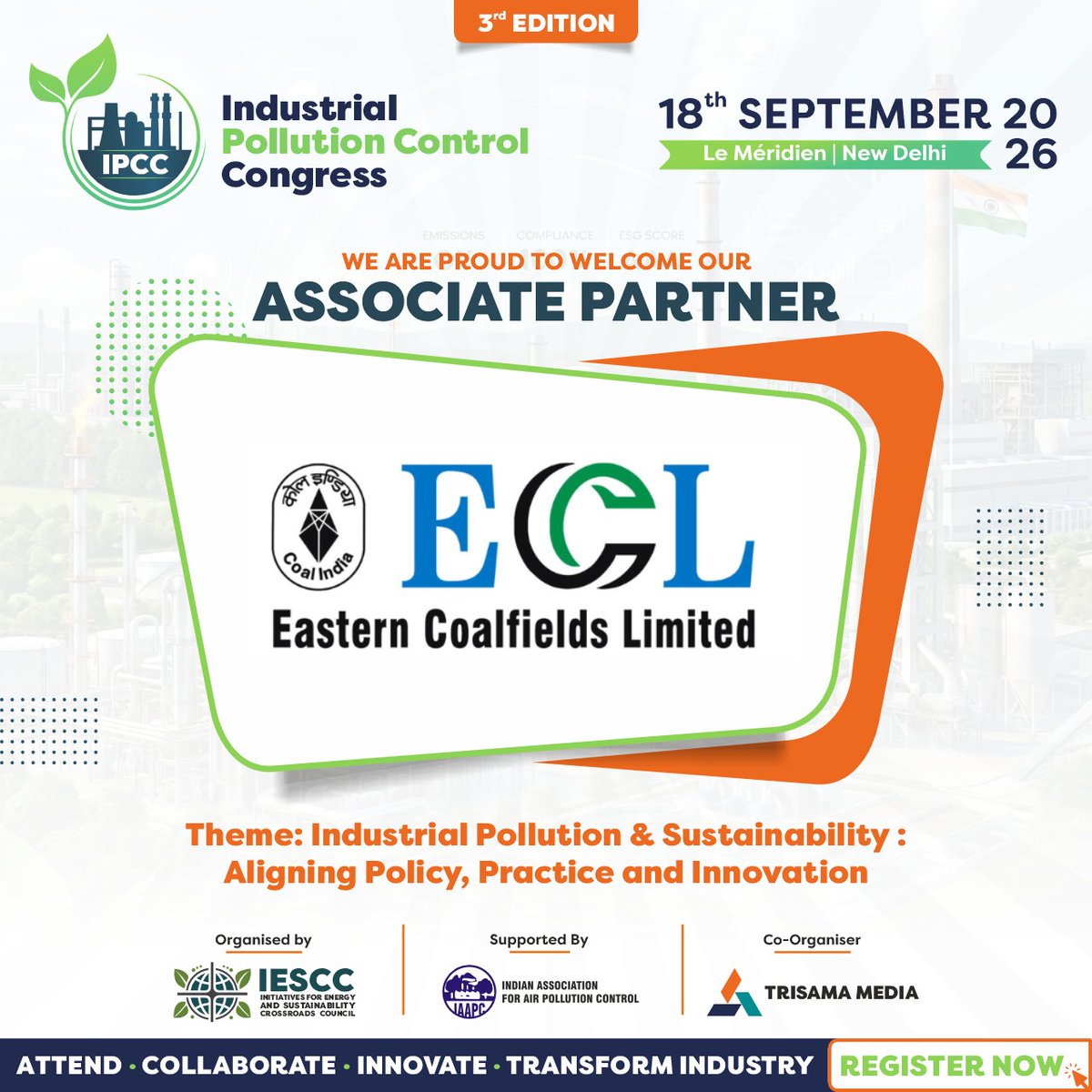 ipccongress's tweet photo. 🎉 Welcoming Eastern Coalfields Limited (@easterncoal) as the Associate Partner for IPCC 2026! Driving cleaner industries for a sustainable tomorrow.🌱
📅18 Sept |📍New Delhi
🔗https://t.co/R6shG66AX3
#IPCC2026 #AssociatePartner #ISRPL #Sustainability #CleanerIndustries https://t.co/nIyoTuRD44