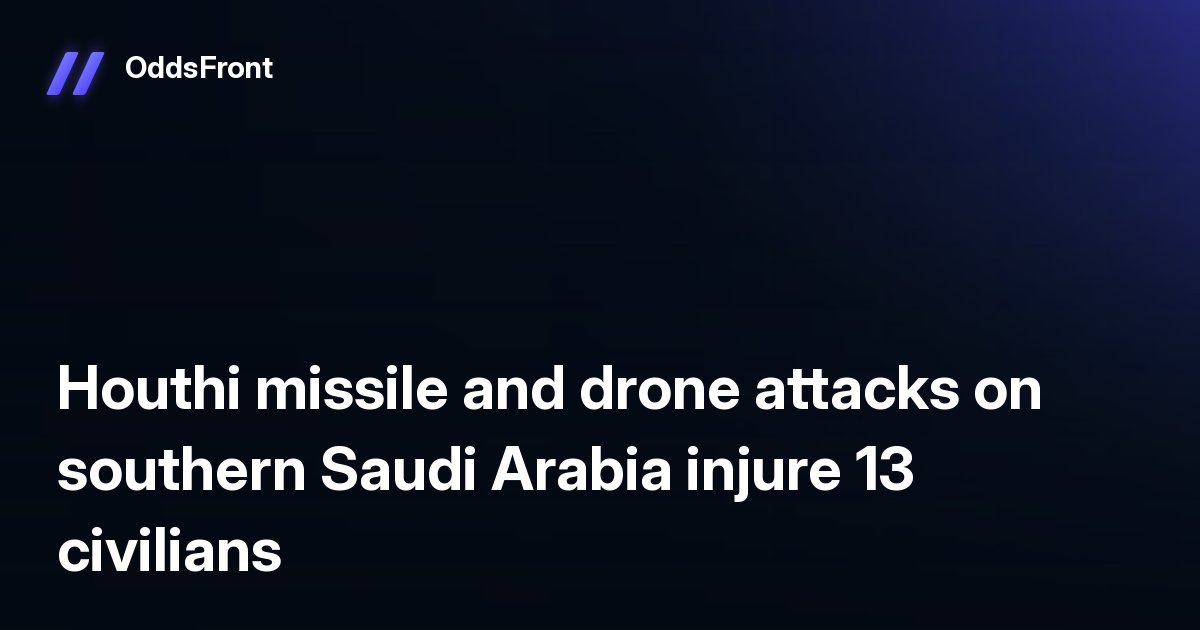alotofbit's tweet photo. 🗞 Houthi missile and drone attacks on southern Saudi Arabia injure 13 civilians https://t.co/hC1pG1XJxY