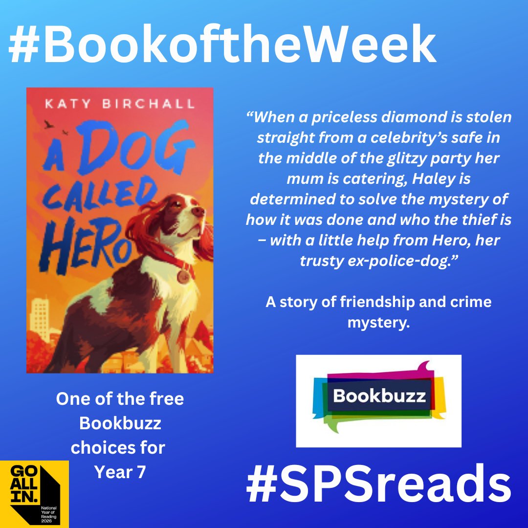 LibrarySps's tweet photo. This week's #BookoftheWeek is another free #MyBookbuzz @Booktrust book choice for our Year 7 pupils. It's 'A Dog Called Hero' by Katy Birchall, a wonderful tale of friendship, crime &amp; mystery.
#SPSreads https://t.co/p4QVIzTCsH