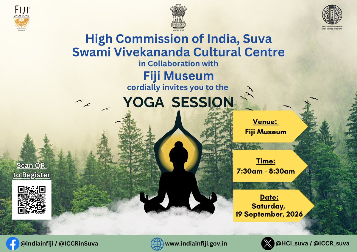 iccr_suva's tweet photo. Yoga for health, harmony, and togetherness🧘‍♂️
@HCI_Suva & @iccr_suva invites you to the Weekly Yoga session at the @FijiMuseum.
🗓 19 September 2026 | ⏰ 7:30 AM - 8:30AM
👉 Please register using the QR code or link given below.
https://t.co/gSyqqU7aib
@HCI_Suva @iccr_hq @MEAIndia @DrSJaishankar @MinOfCultureGoI @diaspora_india