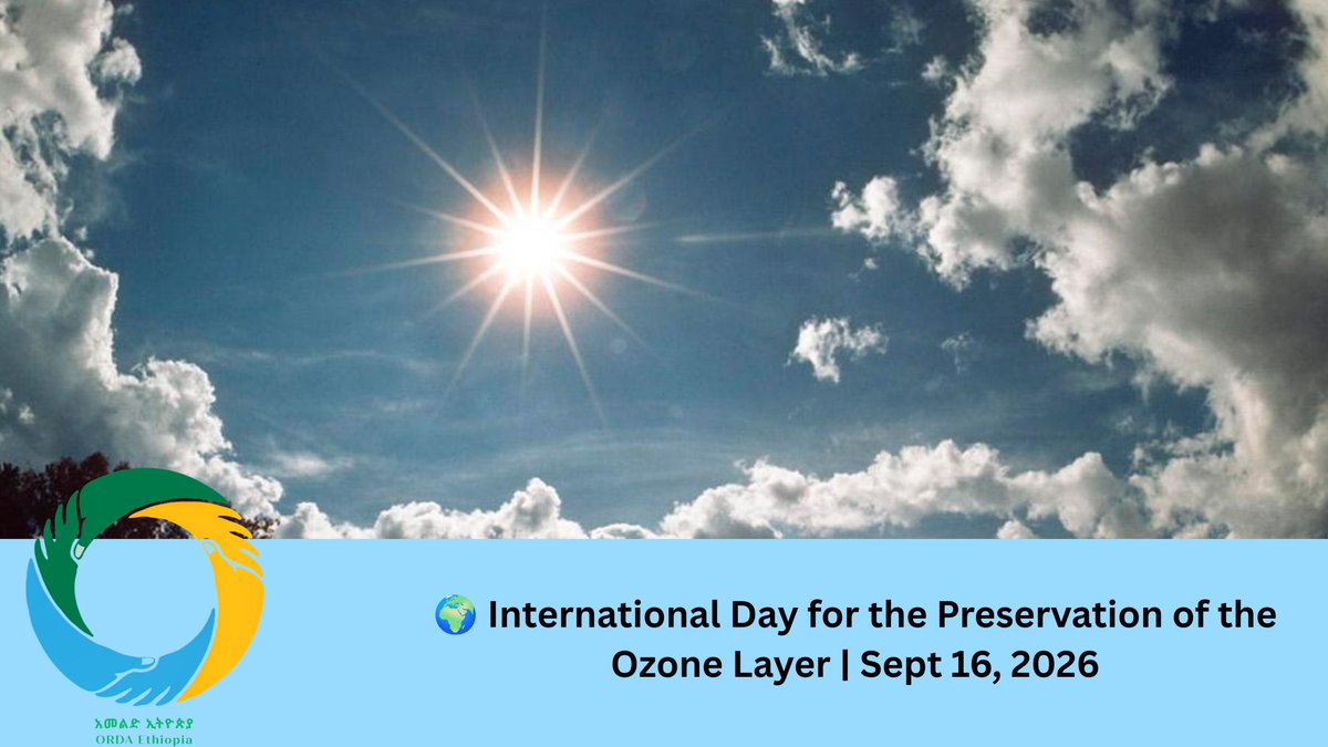 OfficialOrda's tweet photo. 🌍 ORDA Ethiopia has carried forward the legacy of ozone protection—turning knowledge into impact! 💚
🍃 Restoration | ☀️ Renewable energy | 💧 Climate‑smart infrastructure
Local action has built global resilience. #UN #UNEnvironment #OzoneDay #ClimateAction #EcosystemRestoration https://t.co/tM96OGOJmg