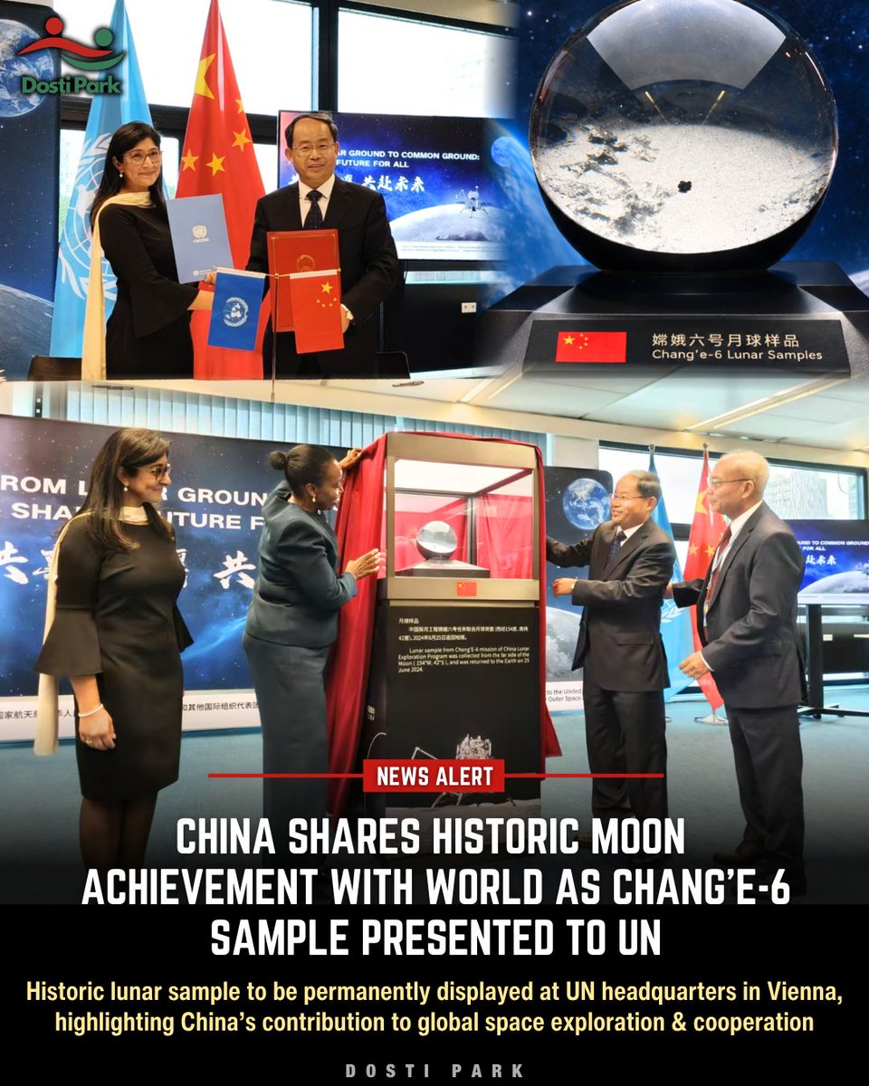 Dostipark's tweet photo. China has officially donated a lunar sample collected by the Chang’e-6 mission from the far side of the Moon to the @UN in Vienna. The #lunarsamples, the first from the Moon’s far side to be presented to the UN, will be permanently displayed at the UN headquarters.
Chinese officials highlighted the move as a contribution to international scientific cooperation, peaceful space exploration & global space governance.
@aarti_holla
@UNOOSA
چین نے چانگ عہ 6 مشن کے ذریعے چاند کے دور دراز حصے سے حاصل کیا گیا قمری نمونہ باضابطہ طور پر ویانا میں اقوام متحدہ کے حوالے کر دیا۔ یہ چاند کے دور حصے سے حاصل ہونے والا پہلا نمونہ ہے جو اقوام متحدہ کو پیش کیا گیا، اور اسے اقوام متحدہ کے ہیڈکوارٹر میں مستقل طور پر نمائش کے لیے رکھا جائے گا۔ چینی حکام نے اس اقدام کو بین الاقوامی سائنسی تعاون، خلائی تحقیق کے پُرامن فروغ اور عالمی خلائی حکمرانی میں ایک اہم کردار قرار دیا۔
#Change6 #GGI #Vienna #lunar #UN