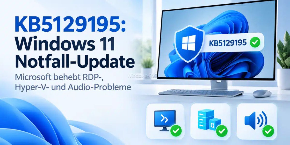 WindowsFAQs's tweet photo. Microsoft veröffentlicht mit KB5129195 ein Notfall-Update für Windows 11 24H2 und 25H2. Es behebt RDP-Ausfälle, Hyper-V-Probleme und Fehler bei USB-Audio.

https://t.co/cKc0fVdnAD

#Windows11 #KB5129195 #Microsoft365 https://t.co/g0BPYxrTq8