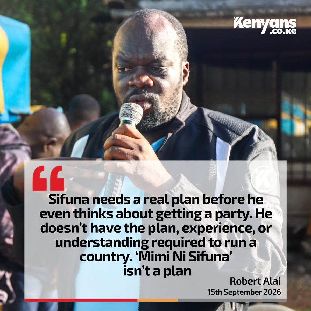 Kenyans's tweet photo. Sifuna needs a real plan. 'Mimi Ni Sifuna' isn’t a plan - Robert Alai https://t.co/y5KJfwWFGB