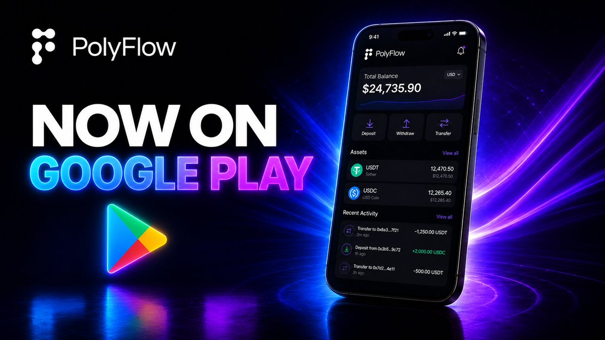 Polyflow_PayFi's tweet photo. PolyFlow is now live on Google Play. 🚀

Stablecoins and everyday payments, connected in one app. Deposit, withdraw, transfer, and manage your funds.

Download now:
https://t.co/4oR9nOqCN3

#PolyFlow #Stablecoins #Payments #Android