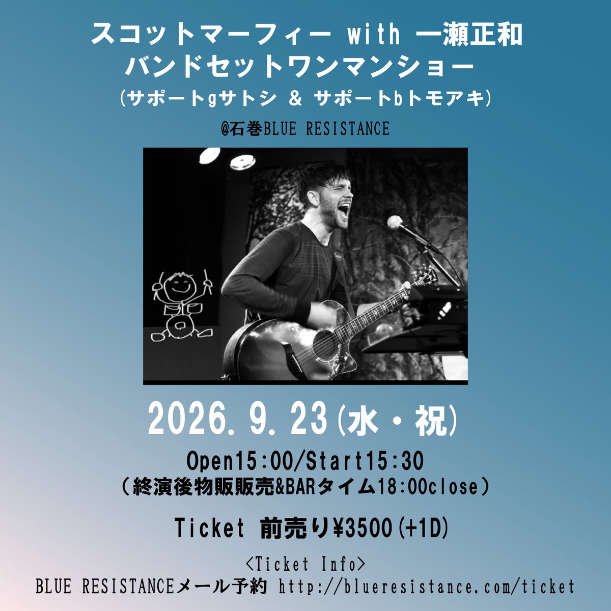 br9630's tweet photo. 【LIVE情報】
9/23(水・祝)
スコットマーフィーwith一瀬正和
バンドセットワンマンショー
(サポートg  サトシ&amp;サポートbトモアキ)
@石巻BLUE RESISTANCE

Open15:00/Start15:30
終演後物販販売&amp;BARタイム18:00close
Adv¥3500(+1D)

[出演]
スコットマーフィーwith一瀬正和 https://t.co/SrtCYiaPfM