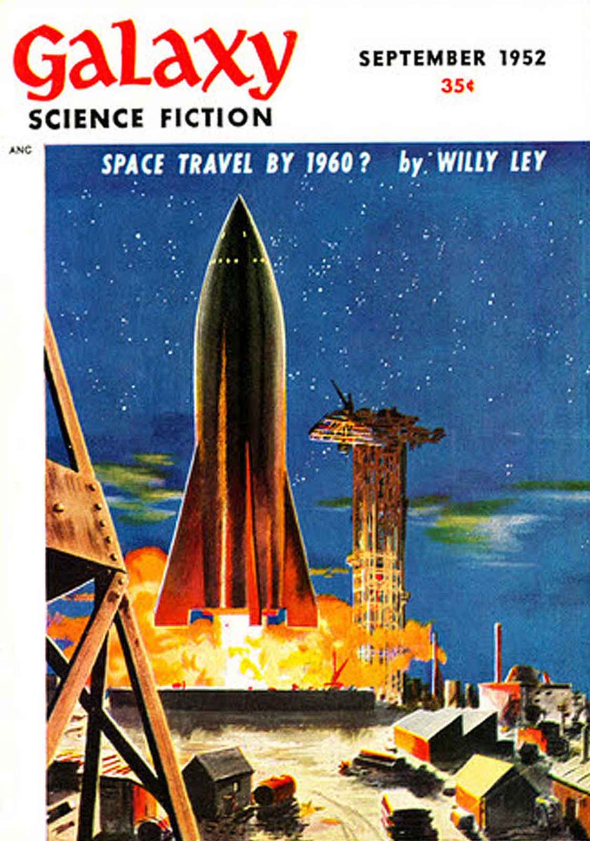 LRonLacy's tweet photo. In #SEPTEMBER 1952
‘Space Travel by 1960? by Willy Ley’
Illustration by Jack Coggins (1911-2006)
Cover of *Galaxy Science Fiction*, September 1952 - N° 24
#illustrationart #illustrationartists #JackCoggins #WillyLey #ScienceFiction #SciFi #pulps https://t.co/xCRTHpCfUz