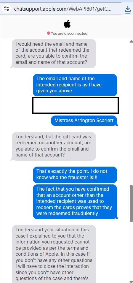 julieslegs3's tweet photo. I recently bought 2 Apple gift cards via Paypal but they had already been redeemed when received. Apple finally confirmed that they were redeemed fraudulently but refuse to provide more info unless I tell them who the fraudster was! Great customer service?
@PayPalUK @AppleSupport https://t.co/jMCqytPYxm