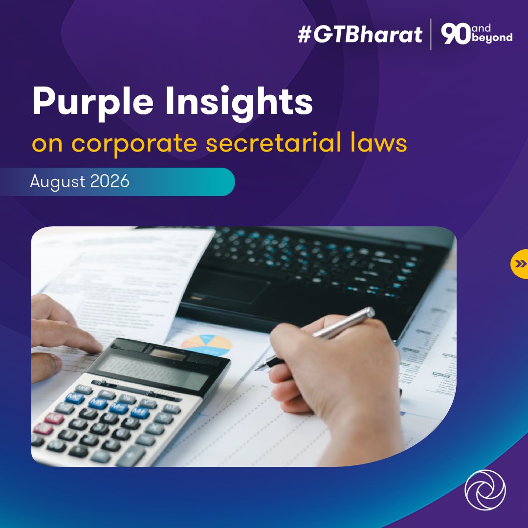 GrantThorntonIN's tweet photo. The August 2026 edition of 'Purple Insights on Corporate Secretarial Laws' decodes key regulatory developments across corporate affairs, securities laws and compliance.

Access here: https://t.co/dgUUQWZ28o

#PurpleInsights #CorporateSecretarial #CorporateLaw #SecuritiesLaw https://t.co/lP5hXXGiHy