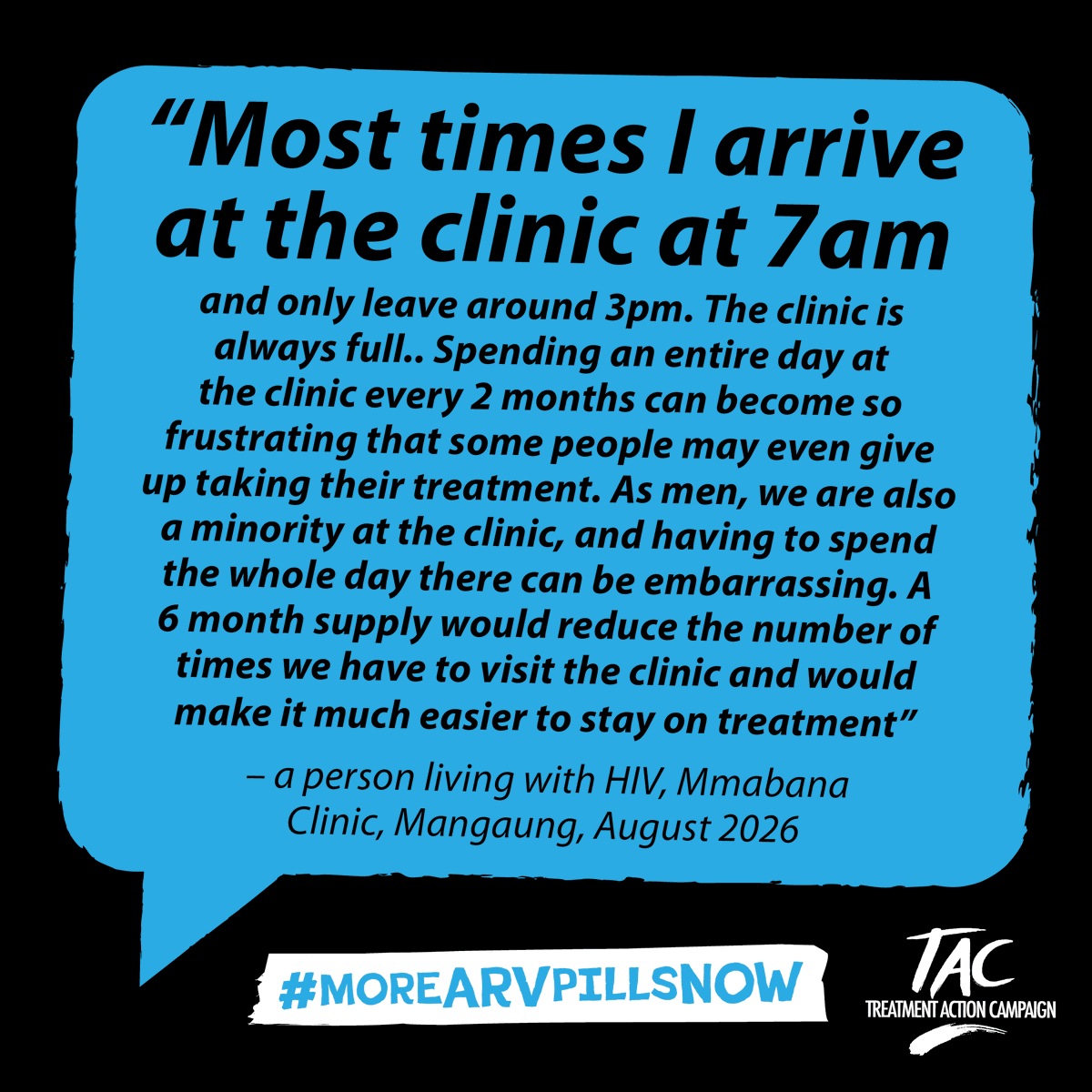 TAC's tweet photo. “Spending an entire day at the clinic every 2 months can become so frustrating that some people may even give up taking their treatment.. A 6 month supply would reduce the number of times we have to visit the clinic” #MoreARVPillsNow @HealthZA https://t.co/Ky9ReBZcOr