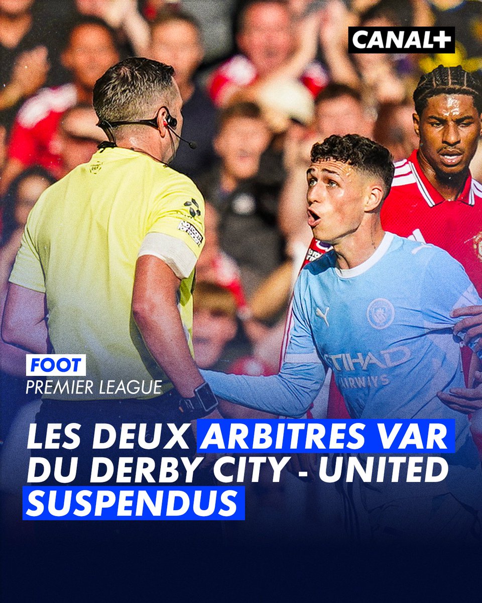 CanalplusFoot's tweet photo. Après le carton rouge attribué à Phil Foden et le but d'Erling Haaland non revu par le VAR, les deux arbitres vidéos du derby de Manchester sont suspendus pour la 5è journée de Premier League pour "erreur de jugement" par la Pro Ref 💥

#PremierLeague https://t.co/iQNKNvpWFT