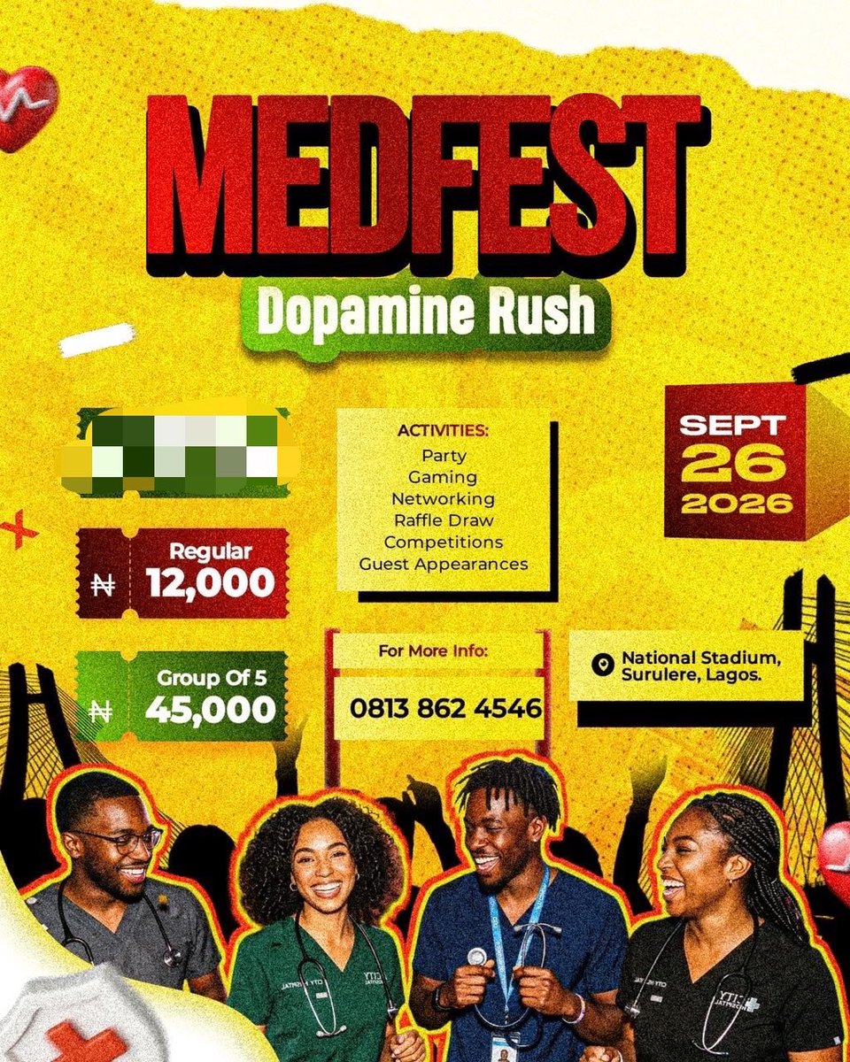 OLTARNATE's tweet photo. 🩺 Your dopamine is low. We have the prescription.
MEDFEST: Dopamine Rush
26 Sept | National Stadium, Surulere
Party. Gaming. Networking. Raffle. Competitions.
Basically everything they didn’t teach you in medical school.
 (Cheaper than one night call)
Call 0813 862 4546 before the rush wears off.
Scrubs off. Vibes on. No vitals required.
#MEDFEST #DopamineRush #LagosMedics