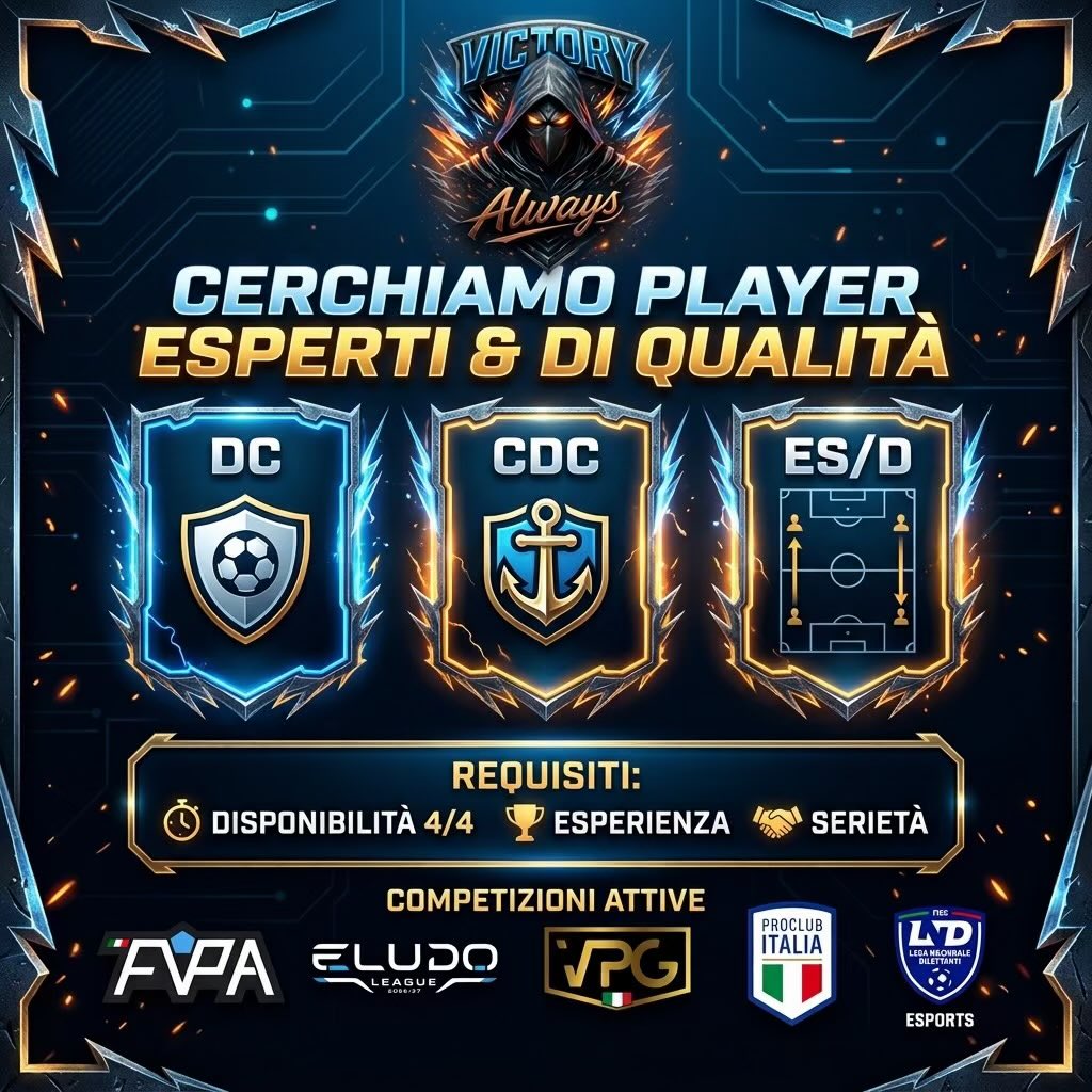 Victory_Always_'s tweet photo. 🎽 Victory Always APRE UFFICIALMENTE I PROVINI

🔎 Cerchiamo:

- DC
- CDC
- ES

📋 Requisiti:
- Disponibilità 4/4
- Serietà
- SOLO ESPERIENZA 🧠👋

👉 Contattami in DM per un provino con Victory Always 👈

#youllneverwalkalone #victoryalways #esports #ea #fc27 @VCA_Group_eSp https://t.co/OBxtlMAmSL