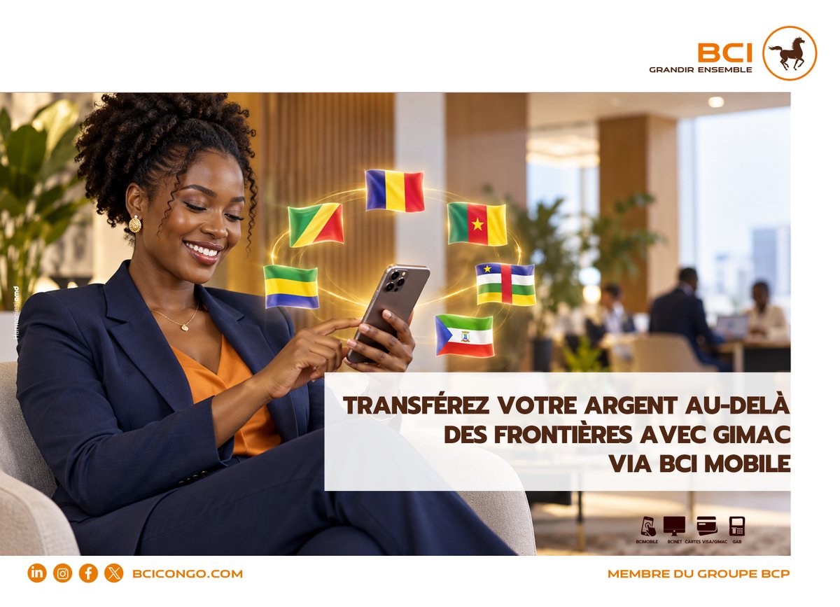 BciCongo's tweet photo. 🌍 Transférez votre argent au-delà des frontières avec GIMAC via BCI Mobile ! 📲

Besoin d’envoyer de l’argent dans la zone CEMAC ? Avec GIMAC via BCI Mobile, réalisez vos transferts simplement, rapidement et en toute sécurité depuis votre smartphone.

💸 Un transfert. Plusieurs possibilités. Une seule application.
Avec BCI Mobile, votre banque vous accompagne partout où vous allez.

📲BCI Mobile : votre banque, toujours avec vous.

#BCI #BCIMobile#GIMAC #Transfert #CEMAC #BanqueMobile#FinanceDigitale