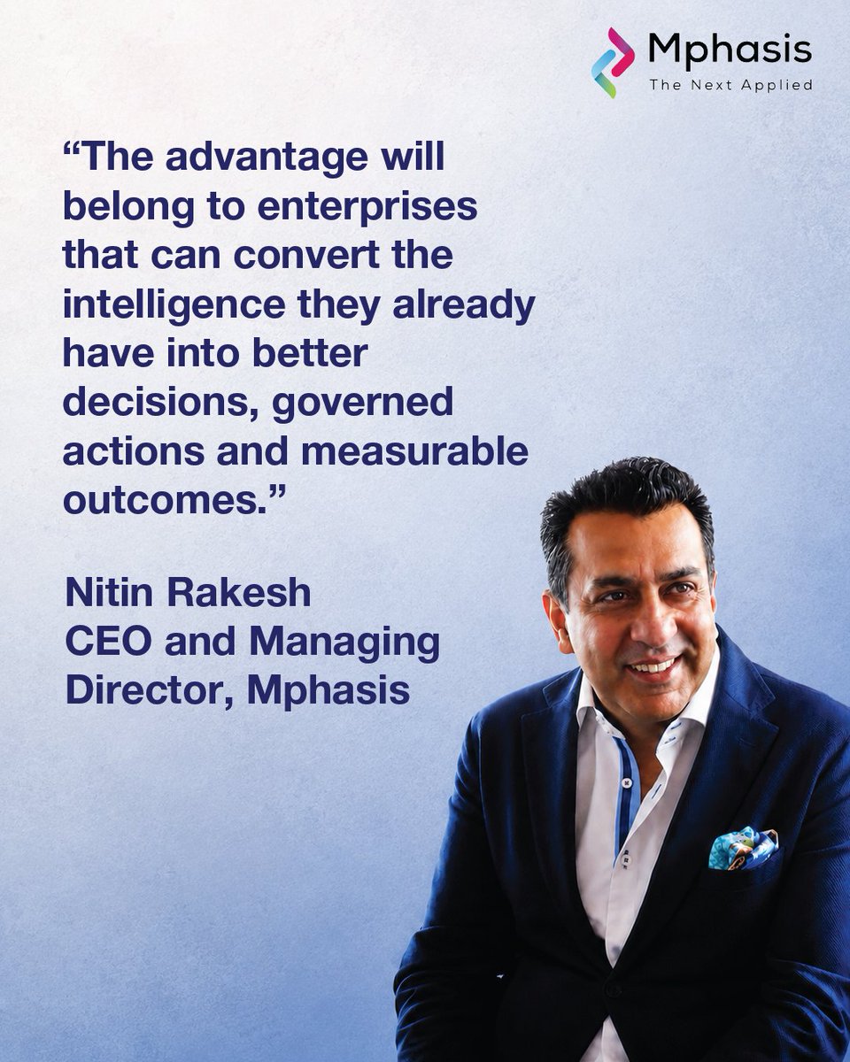 Mphasis's tweet photo. AI is moving beyond experimentation and into the decisions that shape the business.

In his latest Forbes article, Nitin Rakesh, CEO and Managing Director, Mphasis, examines why enterprise agency could define the next phase of business.

The article looks at an outcomes first approach, the importance of context behind enterprise decisions, the shift from hindsight to foresight, and the governance required to turn AI driven decisions into accountable action.

Read more: https://t.co/kwVzlNHXdW

#StayAhead #EngineeringIsInOurDNA #IntelligentEngineering #AIWithoutIntelligenceIsArtificial