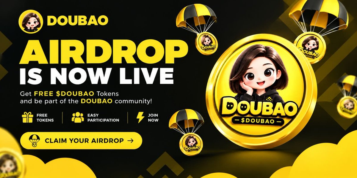 DoubaoAiagent's tweet photo. $DOUBAO 空投正式开启！
 免费领取 $DOUBAO 代币！

🔗 预售链接：https://t.co/Dpv5oqnHTJ

参与方式👇
✅ 关注 @DoubaoAiagent
🔁 转发并 📌 置顶本推
💬 加入 $DOUBAO 社区
💰 评论区留下你的 BNB Chain 钱包地址

🔥 不要错过这次空投机会！
🚀 一起加入 $DOUBAO 社区！

#DOUBAO #空投 #BNBChain #BNB� #Presale #Crypto #加密货币