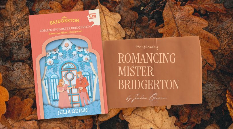 bertenggara's tweet photo. ㅤㅤㅤㅤ
ㅤ    •   Currently reading:
     Romancing Mister Bridgerton
     by Julia Quinn — 400 pages
ㅤ #UtaraMembaca 
ㅤㅤㅤㅤㅤ https://t.co/704fpbwnNb