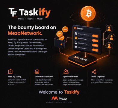 Taskifyhq's tweet photo. Taskify is the bounty board for @MezoNetwork.

A platform built to actively contribute to the Mezo ecosystem by turning participation into action.

Through Taskify, users can:

Discover and complete Mezo-related tasks
Earn mUSD rewards
Learn how Mezo connects Bitcoin to the broader DeFi ecosystem
Contribute to the growth and awareness of Mezo

The goal is simple: more tasks, more contributors, more users, and a stronger Mezo ecosystem.

Welcome to Taskify.