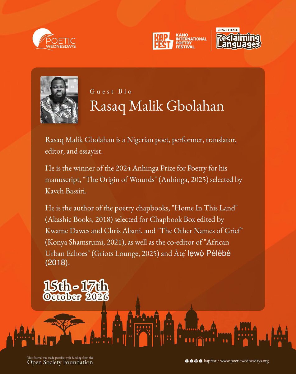 Kanopoetryfest's tweet photo. We’re happy to announce RMG @rasaq_malik, poet and performer, as a guest at #KAPFEST26!
We’re especially excited to get into his new book, The Origin of Wounds, at this year’s festival.

You already know it, KAPFEST is the home of poetry, and this year, we’re prepared to give you an experience like no other.

15–17 October 2026
