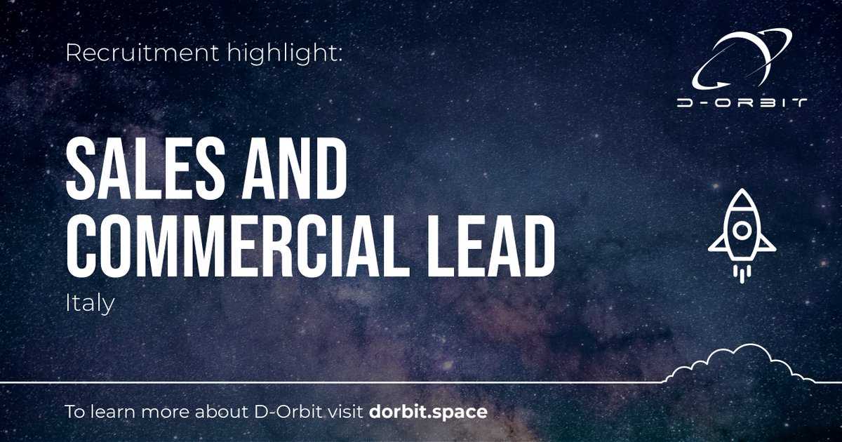 D_Orbit's tweet photo. #WeAreHiring  a ➡️Sales and Commercial Lead⬅️
In this role, you will be responsible for the entire sales cycle, from opportunity identification to contract finalization.

About the role👉 https://t.co/IGdLKAHaUE
Not for you? Explore our open positions👉 https://t.co/91hvkjGLET https://t.co/xyxyjzPkjR
