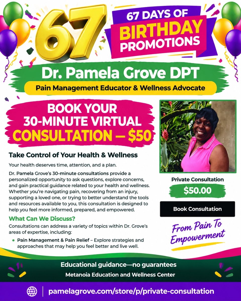 DptPamelaG's tweet photo. 🎉 Dr. Pamela Grove DPT turns 67! 67 Days! BOOK YOUR 30-MINUTE VIRTUAL CONSULTATION : $50: https://t.co/EYCYXnkncA. Complete required info to schedule. From Pain To Empowerment. #Pain https://t.co/3S53Wv0I9a