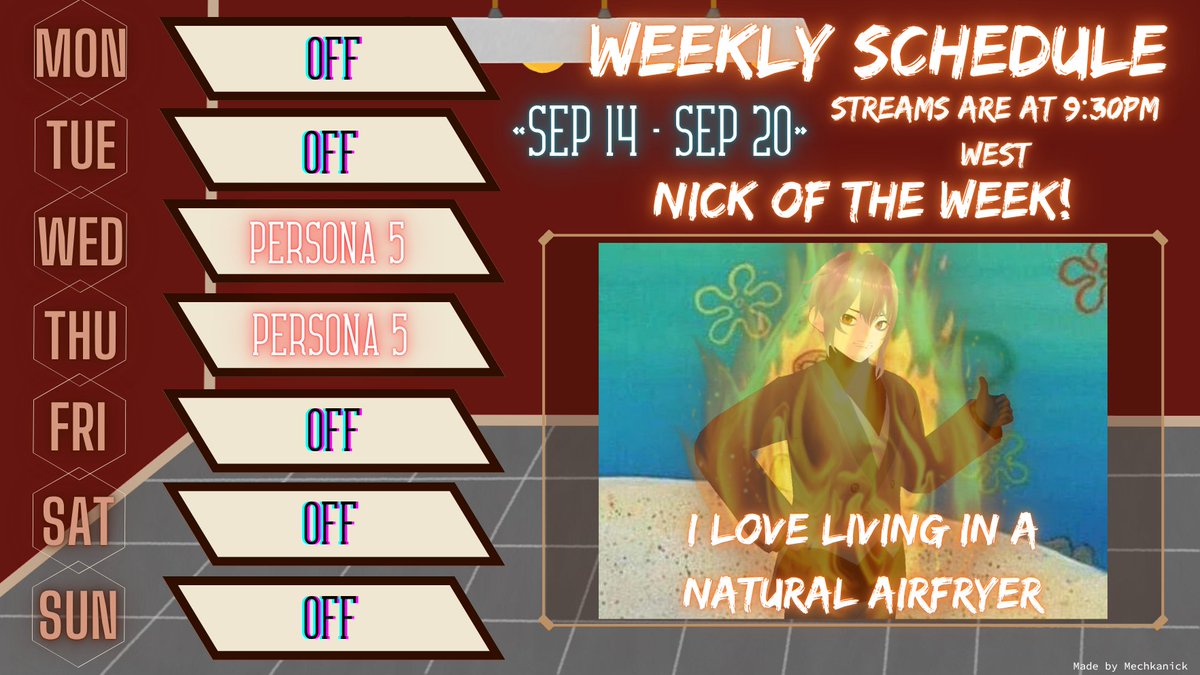 MechkNick's tweet photo. « THIS WEEK'S SCHEDULE!!! 14/09 - 20/09 »
PERSONA! *Brick flies out*
🔸WED/THU: Wake up Joker! We have to kill another palace ruler 🐱
#Vtuber #vtuberEN #VtuberPT https://t.co/f8fUCtLCDn