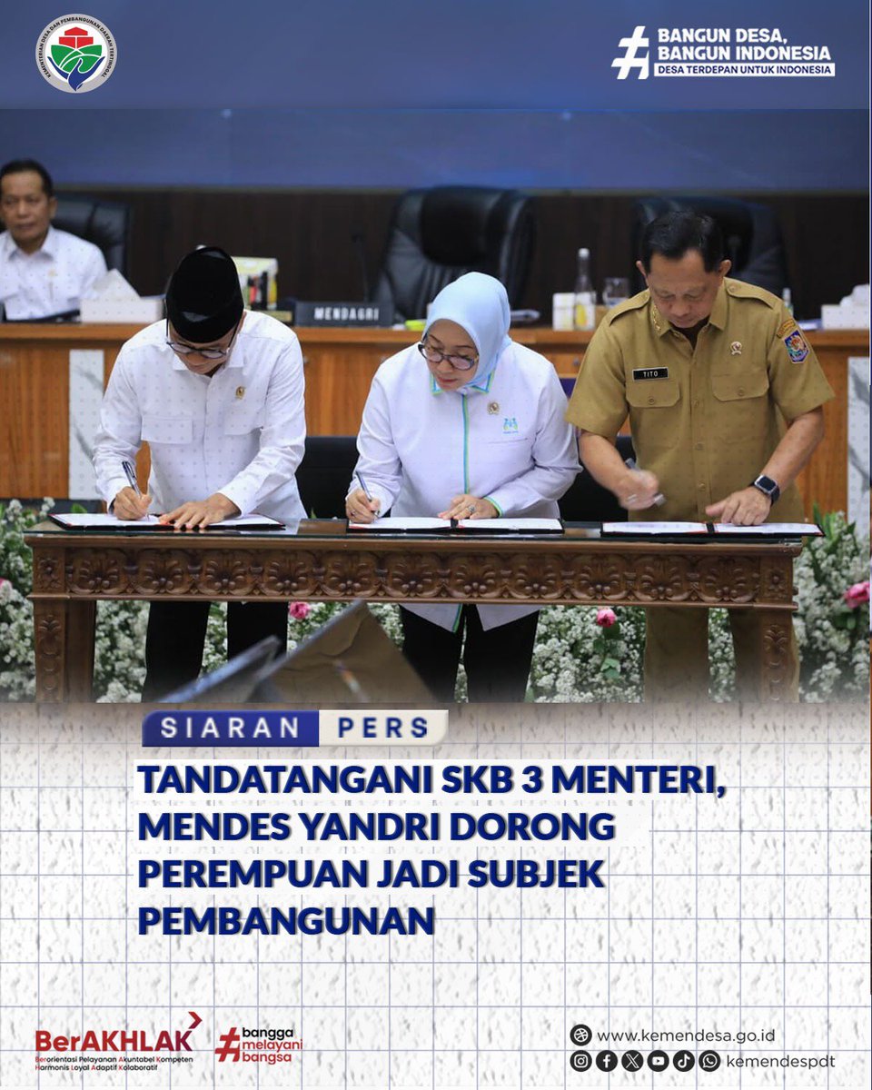 KholidVan's tweet photo. SKB 3 MENTERI, Menteri Desa PDT Yandri Susanto,  Mendagri Muh. Tito Karnavian, Menteri PPPA Arifatul Choiri Fauzi Dorong Perempuan Jadi Subjek Pembangunan
#KemendesPDT
#BangunDesaBangunIndonesia
#BPSDMKemendesPDT https://t.co/MRdiPjH4eC