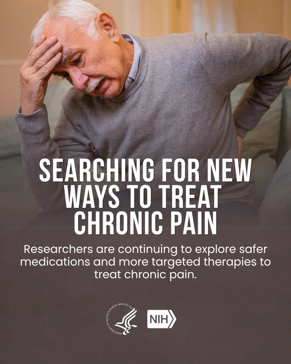 An older person sitting on a couch holding their head with one hand, looking down. The text reads: "Searching for new ways to treat chronic pain. Researchers are continuing to explore safer medications and more targeted therapies to treat chronic pain." NIH and HHS logos are displayed at the bottom.
