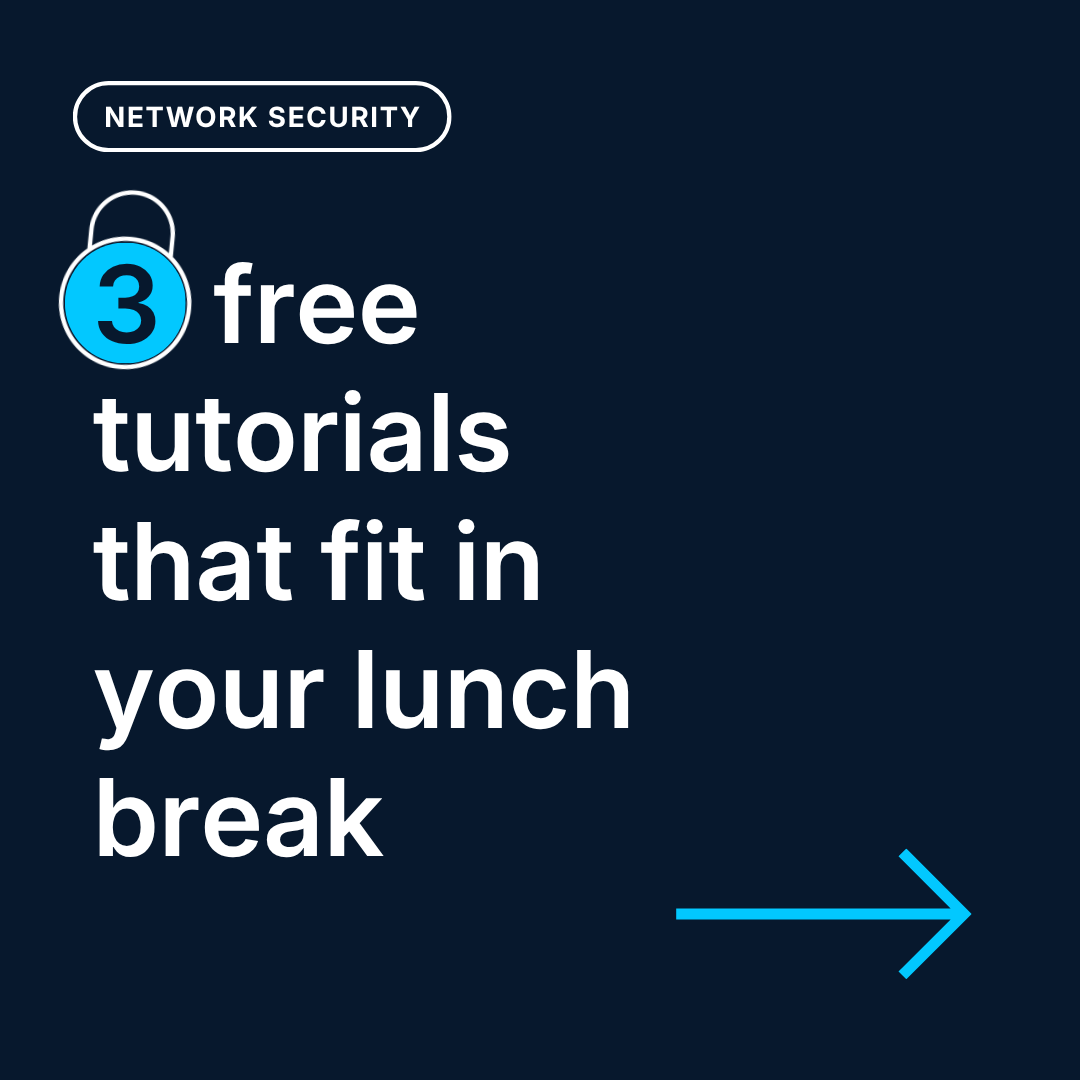 Dark navy Cisco U. carousel cover titled \u201C3 free tutorials that fit in your lunch break\u201D under \u201CNetwork Security.\u201D A cyan number 3 appears inside a padlock beside a cyan right arrow.