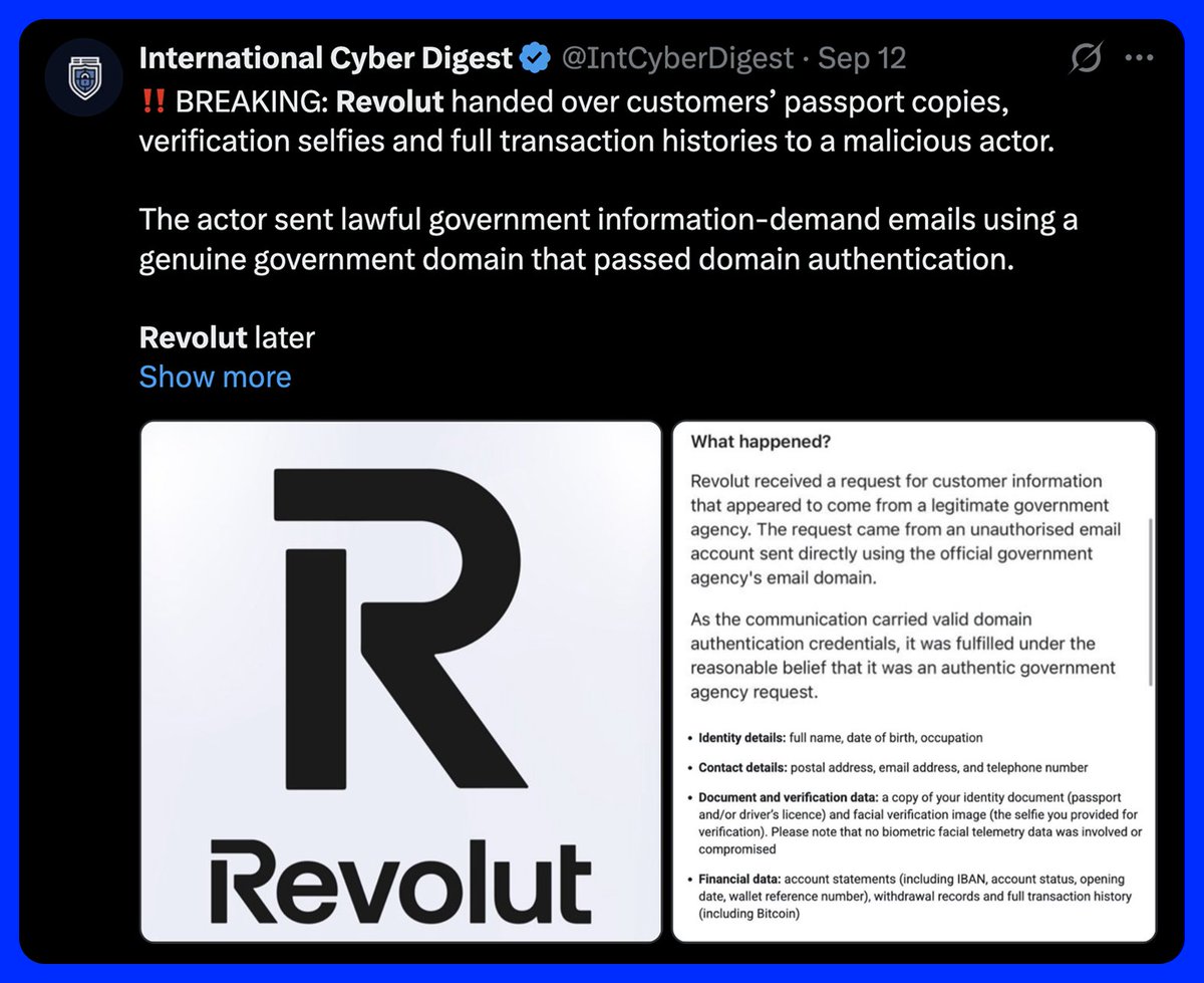 EvoOnChain's tweet photo. revolut leaked customer passports, selfies and crypto history

the requests came from a real government email address, so revolut treated them as genuine and sent the data over

now those files are being leaked online, and the scammers want money to stop, saying they'll leak more every day

user funds are safe, but the leaked data is already out there

end of the revolut era?