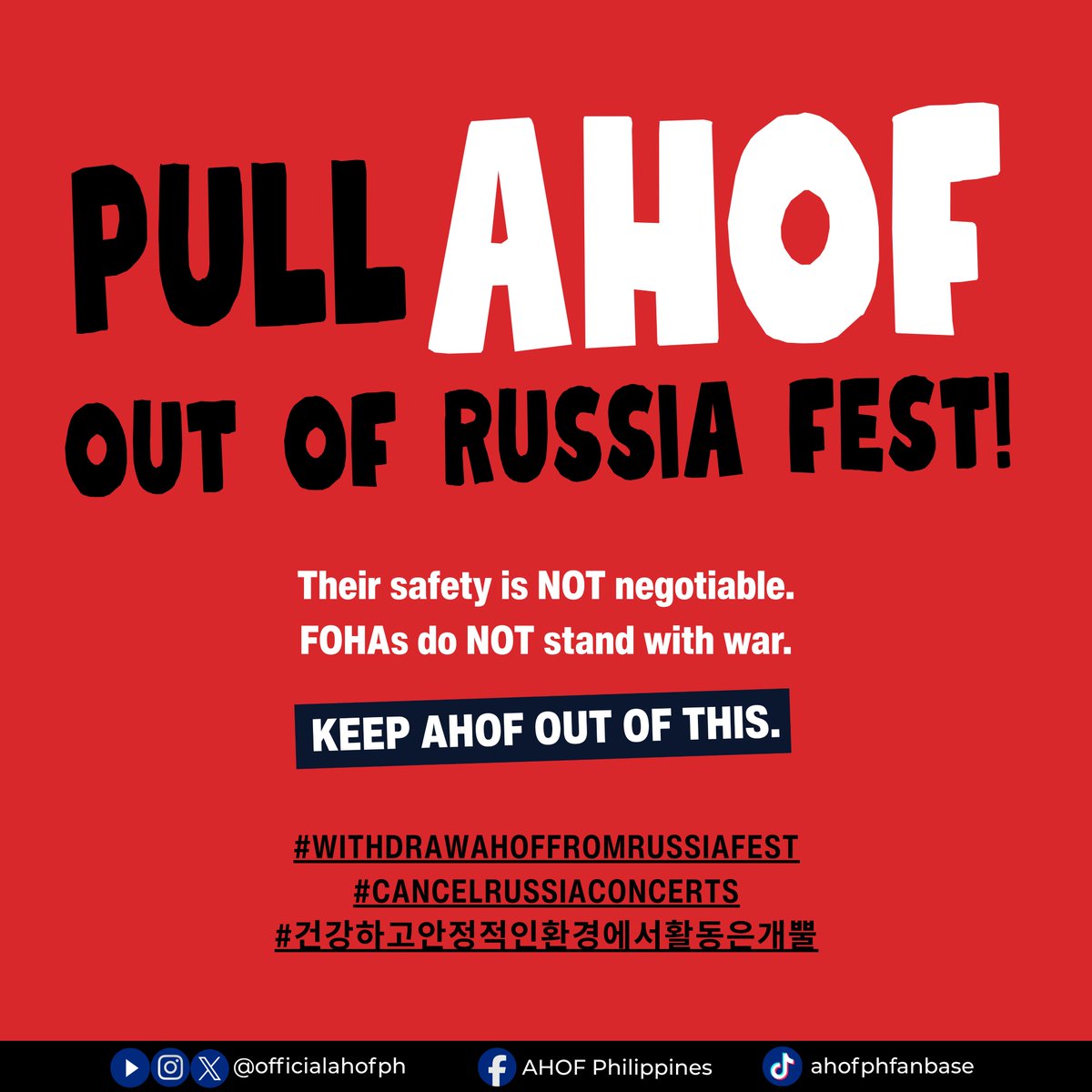 OfficialAHOFPH's tweet photo. Philippine FOHAs, we need to stand together on this. This is important.

We do NOT support war. We do NOT want AHOF sent to Russia. Their safety and reputation should never be put at risk. We need to make our position impossible to ignore.

@fnfent_official, PULL AHOF OUT OF RUSSIA FEST.

Follow @AHOF_EUR0PE and @ahofglobalfoha for updates and ways to help.

📢 DONATE TO THE PLANNED PROTEST:
https://t.co/nSJ2b2G4IF

#WithdrawAHOFfromRussiaFest
#CancelRussiaConcerts
#건강하고안정적인환경에서활동은개뿔