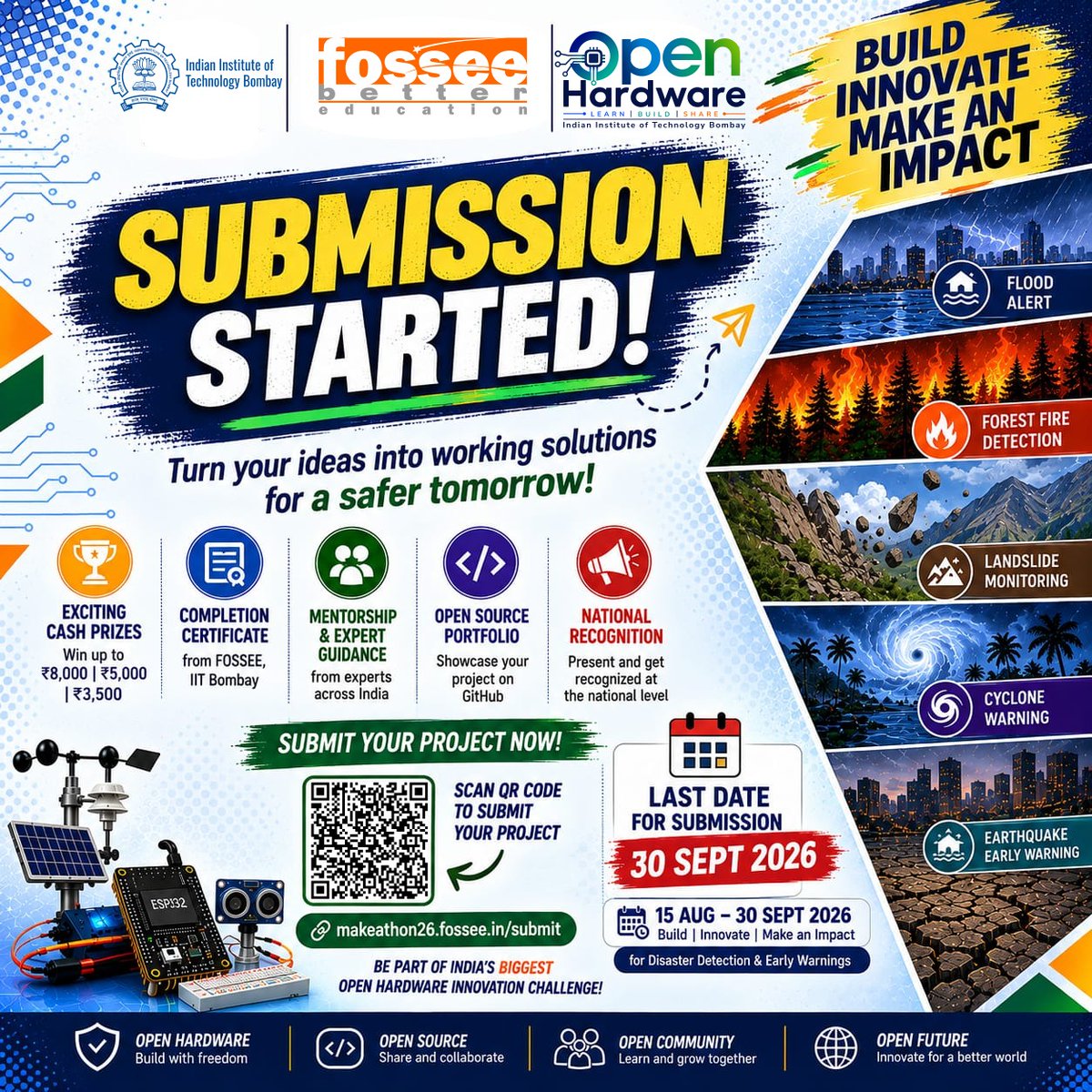 FOSSEE's tweet photo. 🚀 SUBMISSIONS ARE OPEN!

Registered for the #FOSSEE National Make-A-Thon 2026? Submit your open-hardware project! 🔧🌍

📢 Submit: https://t.co/W5h4dMs4HI
⏳ Deadline: 30 Sept 2026
Haven’t registered yet? There are only a few hours left! 🚨
🔗 https://t.co/TlaCZs03in

#IITBombay https://t.co/6dNdtnEs6g