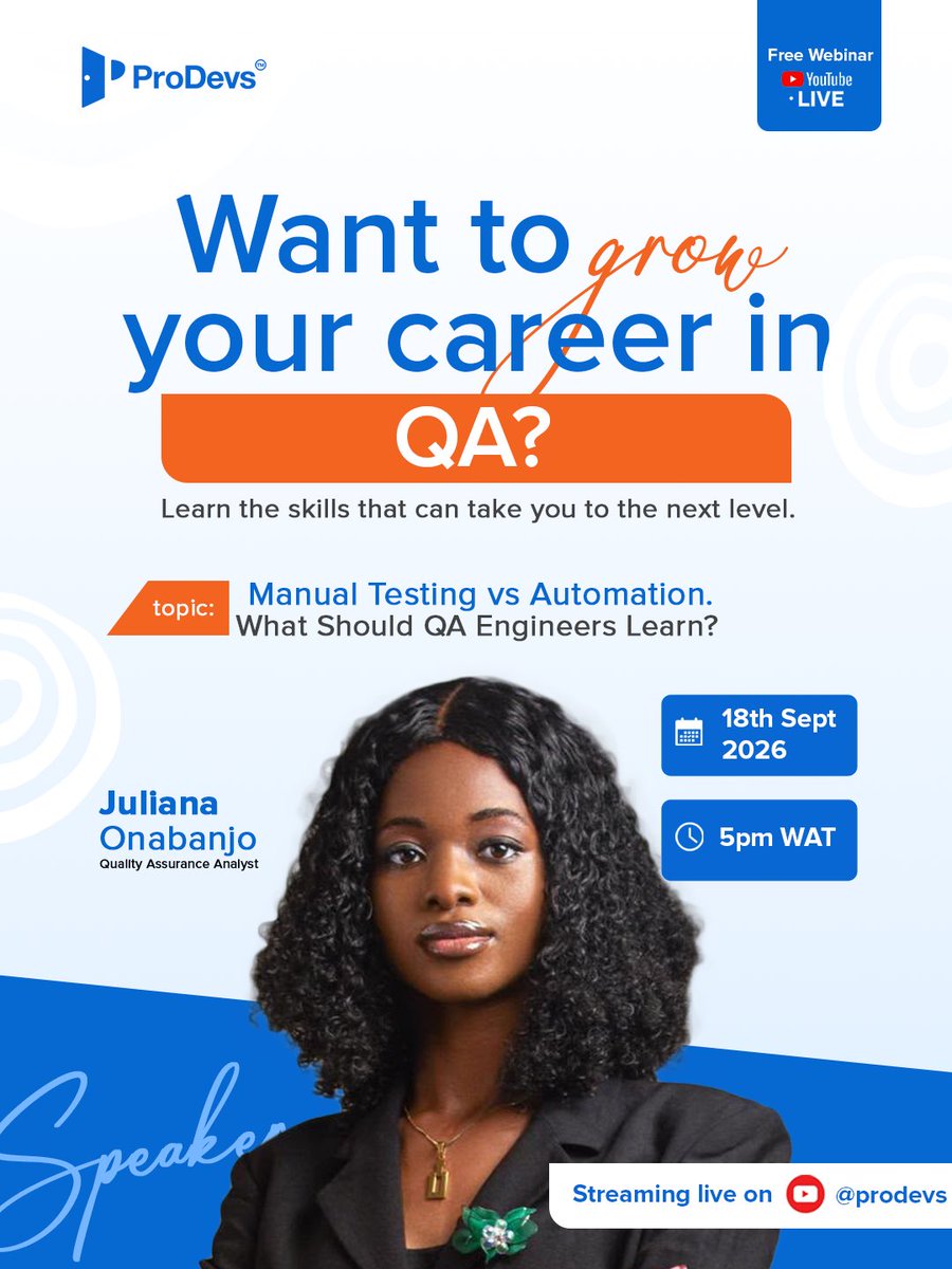 Prodevs_io's tweet photo. Want to grow your career in QA? 👀

Should you focus on Manual Testing, Automation, or learn both? Join us as Juliana Onabanjo, Quality Assurance Analyst, breaks down the skills QA Engineers should be learning to stay relevant and grow in 2026.

📅 18th September 2026
⏰ 5PM WAT
🎙️ Juliana Onabanjo, Quality Assurance Analyst

📍 Streaming live on YouTube, LinkedIn & X

Save the date and join us live!

#QAEngineering #SoftwareTesting #QualityAssurance #ManualTesting #AutomationTesting #TechCareers #TechWebinar