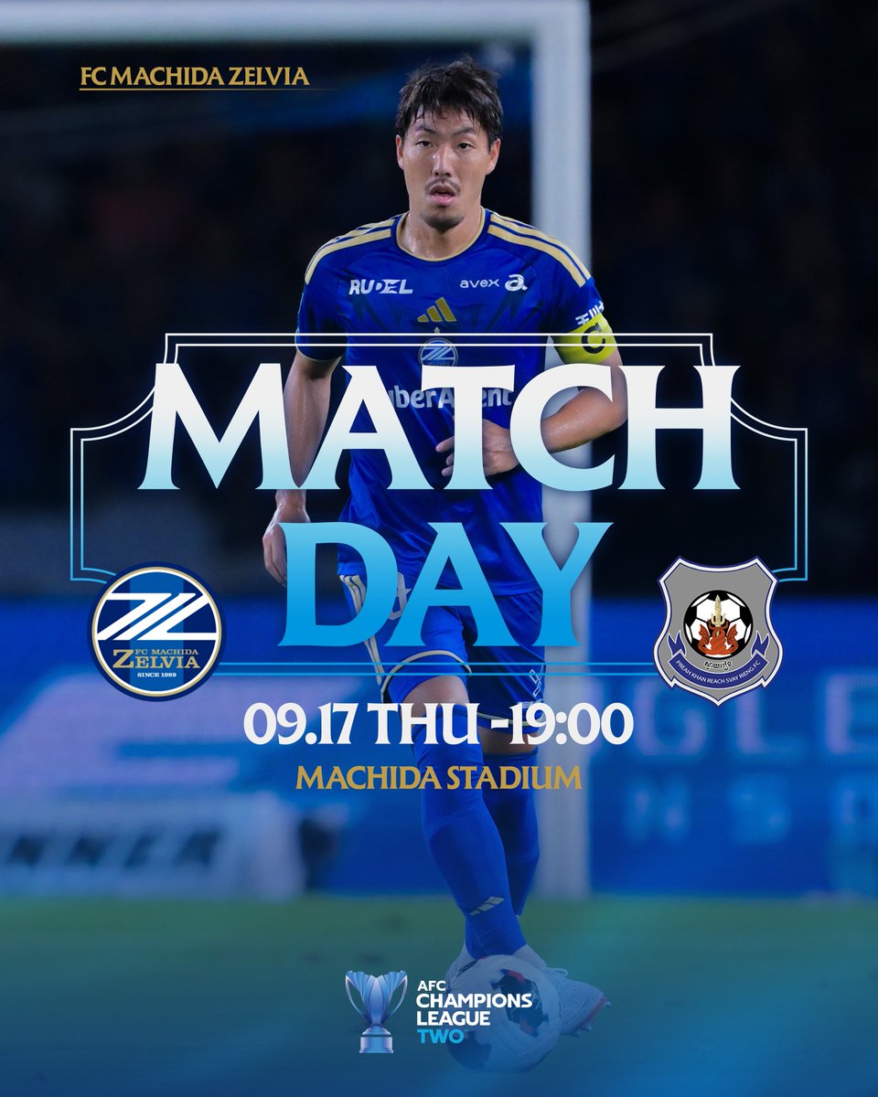 FcMachidaZelvia's tweet photo. 🔵𝐌𝐀𝐓𝐂𝐇𝐃𝐀𝐘🔵
本日19:00キックオフ⚽️

🏆AFCチャンピオンズリーグTwo 
🆚PKRスヴァイリエン🇰🇭
🏟町田市立陸上競技場

【#DAZN でLIVE配信📱】

#ACLTwo 
#FC町田ゼルビア #zelvia
#再びアジア最高峰へ https://t.co/llgYPoWt4T