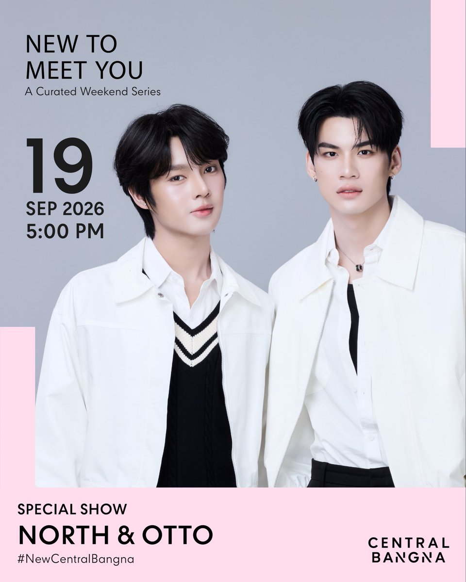 Central_Bangna's tweet photo. เฉลยแล้ววว 👀🐺🐣
CENTRAL BANGNA — NEW TO MEET YOU
 คู่ที่ทุกคนเดากันไว้คือ…
💗 NORTH & OTTO
 จากคำใบ้ → สู่ตัวจริง เตรียมมาเจอกันจริง ๆ แล้วนะ!
ใครทายถูก มารายงานตัวหน่อย 😏🙌
 
📍 Central Bangna
📅 19 SEP 2026
🕒 5:00 PM
 
See you at NEW TO MEET YOU.
#NewCentralBangna
#CentralPattana 
#northotto 
#CentralBangna
