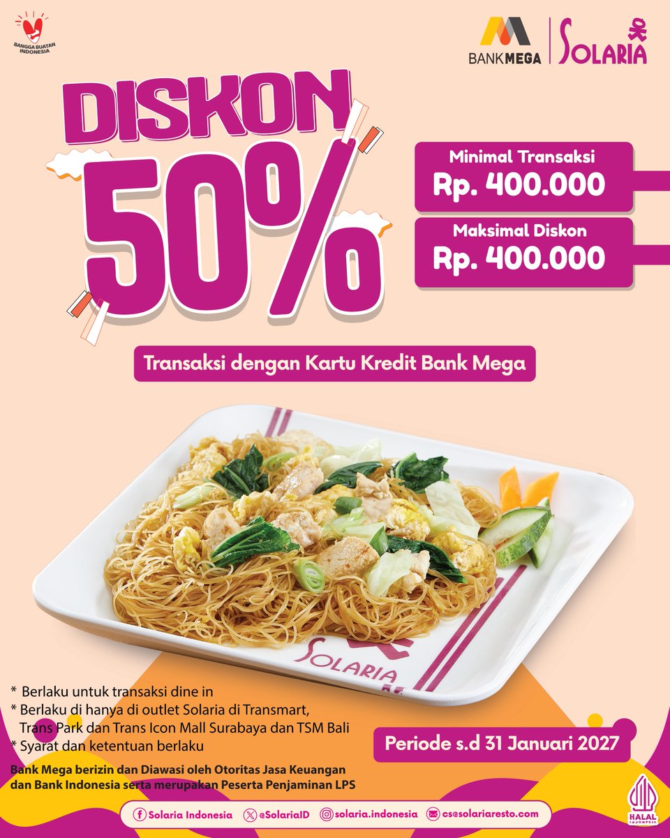 SolariaID's tweet photo. Makan rame-rame bareng bestie emang seru kan #Solarians?

Mumpung ada diskon 50% pakai Kartu Kredit Mega nih di Solaria Transgroup*

Yuk buruan merapat #Solarians!
.
*Syarat & ketentuan berlaku 
*Minimal transaksi 400rb (Sebelum PB1) 
*Maksimal diskon 400rb
*Periode s.d 31 Januari 2027
*Berlaku hanya Dine In
*Hanya berlaku di Solaria Transpark, Transmart, TSM Bali, Trans Icon Mall Surabaya, Transmall Palembang
.
#Promosolaria #Solaria #Solariaresto #KreditMega #PromoSolariaKreditMega