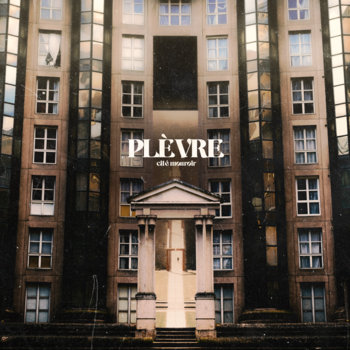KMANRIFFSMetal's tweet photo. FULL FORCE FRIDAY:🆕September 18th 5⃣6⃣🎧
PLÈVRE - Cité Mouroir 🇫🇷⚛️
Debut album from Paris, French Post-Black Metal outfit⚛️
BC➡️https://t.co/dKRTclbZqx⚛️
#Plèvre #CiteMouroir #PostBlackMetal #FrozenRecords #FFFSep18 #KMäN https://t.co/XVUtlLaSqM
