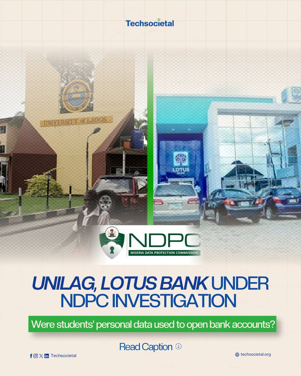 TechSocietal's tweet photo. You gave your university your NIN, address and date of birth for a student ID. But did you agree to a bank account?

NDPC is investigating UNILAG, Lotus Bank and Hackerbella over the alleged use of students’ data to open accounts.

Data collected for one purpose should not be quietly repurposed for another.

#DataPrivacy
#DigitalRights
#DataProtection
#Nigeria
#NDPC
#DigitalSafety
#HigherEducation
#TechSocietal